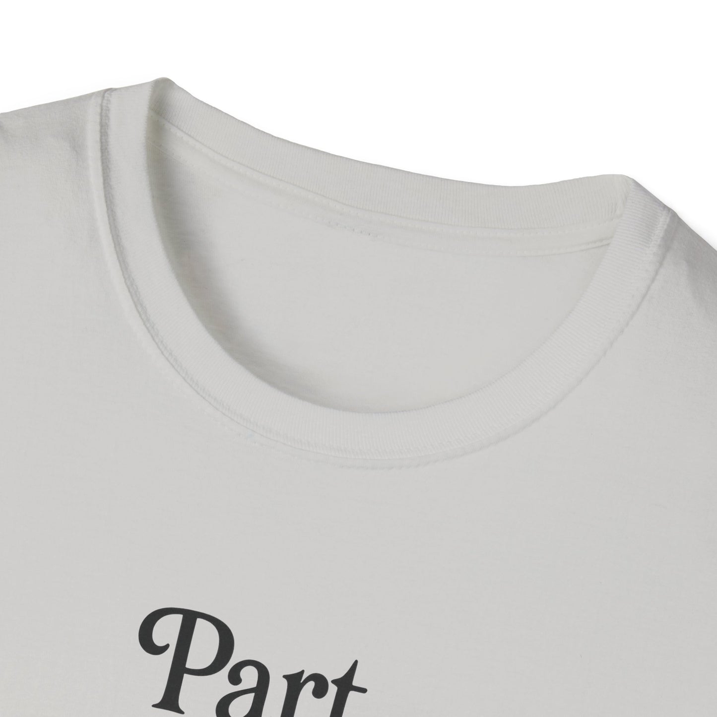 Part Time Dreamer Unisex Softstyle T-Shirt