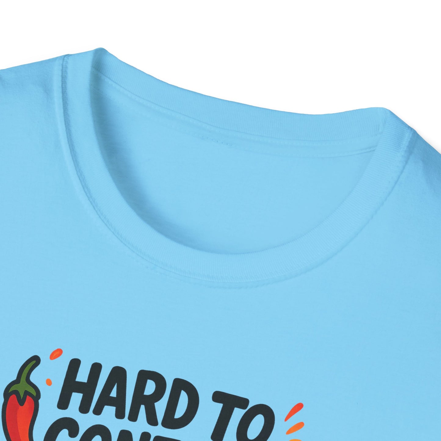 Hard To Contain All This Spiciness Unisex Softstyle T-Shirt