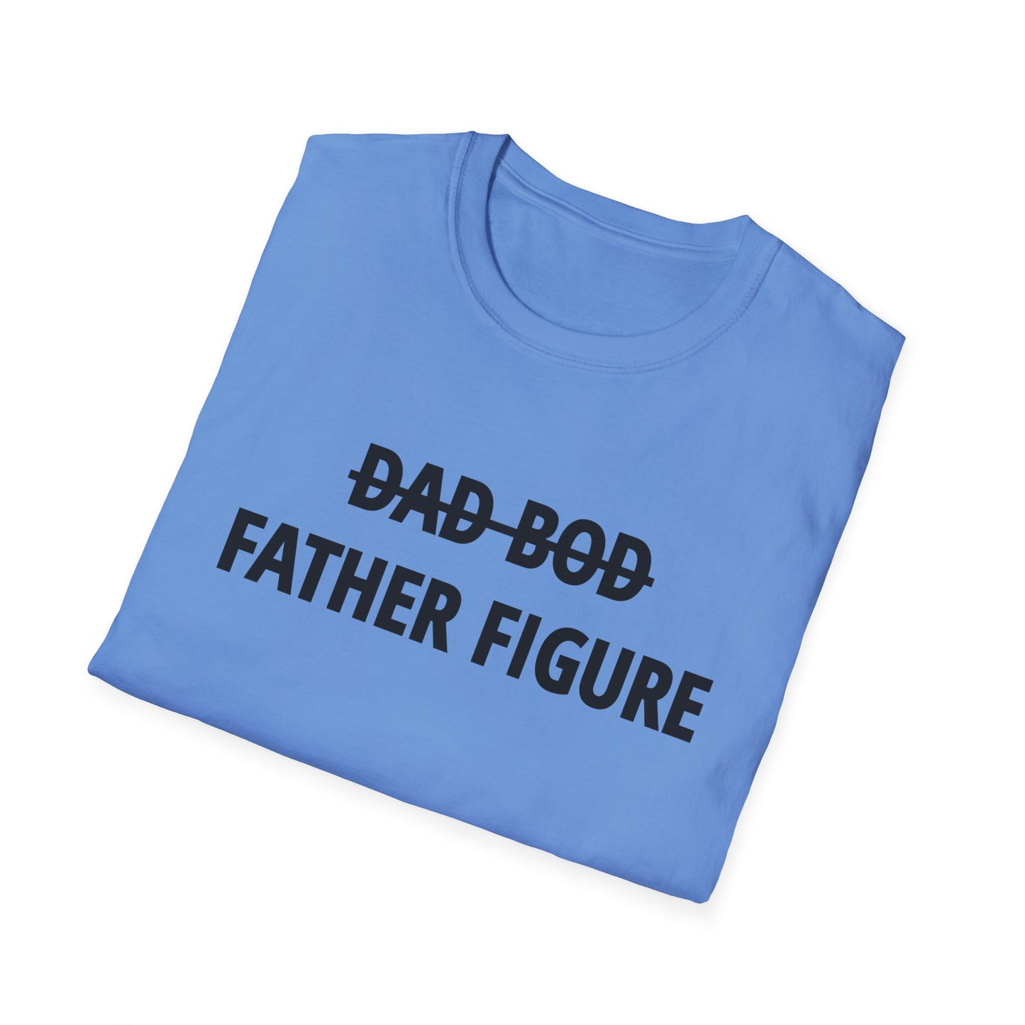 Dad Bod Father Figure Unisex Softstyle T-Shirt