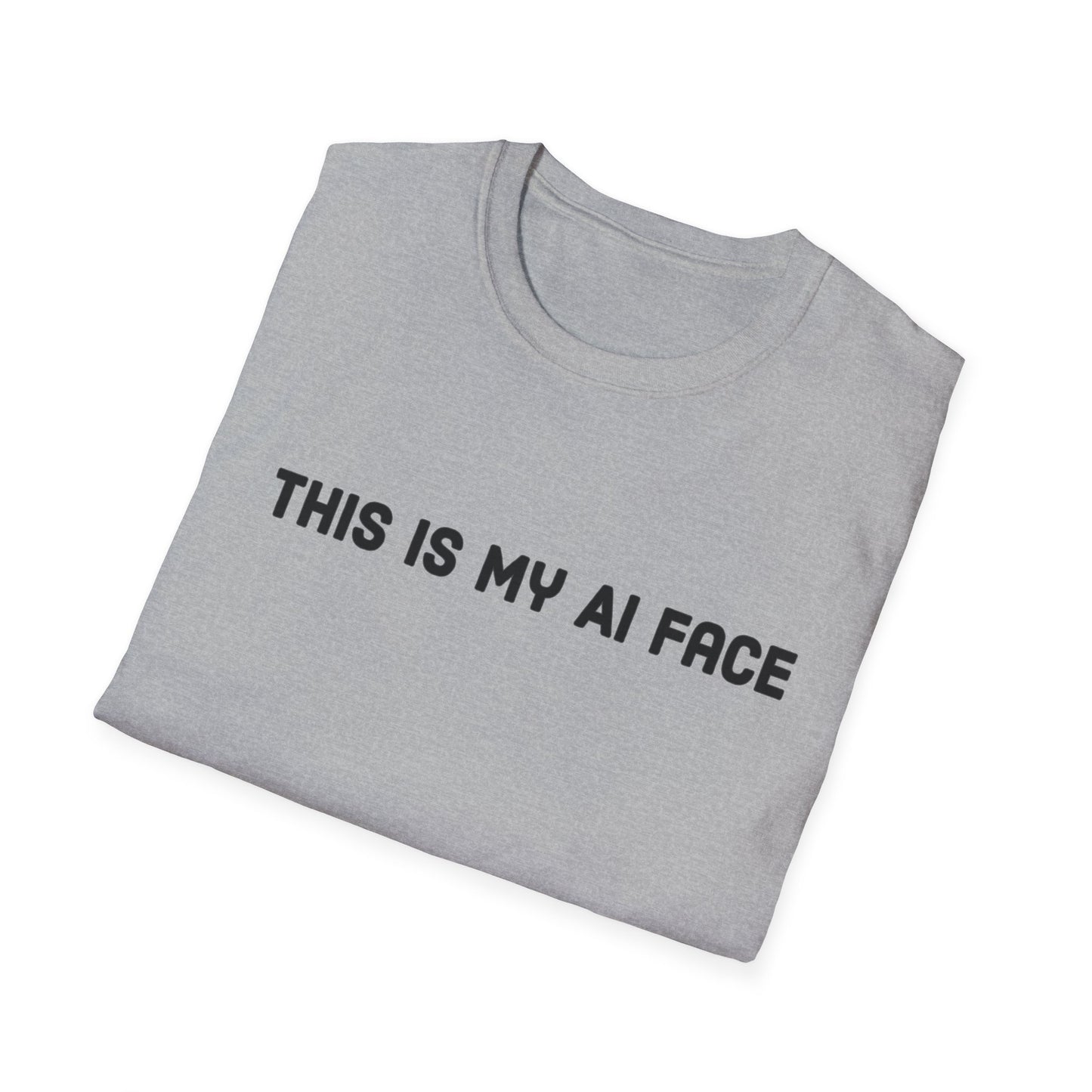This Is My AI Face Softstyle T-Shirt