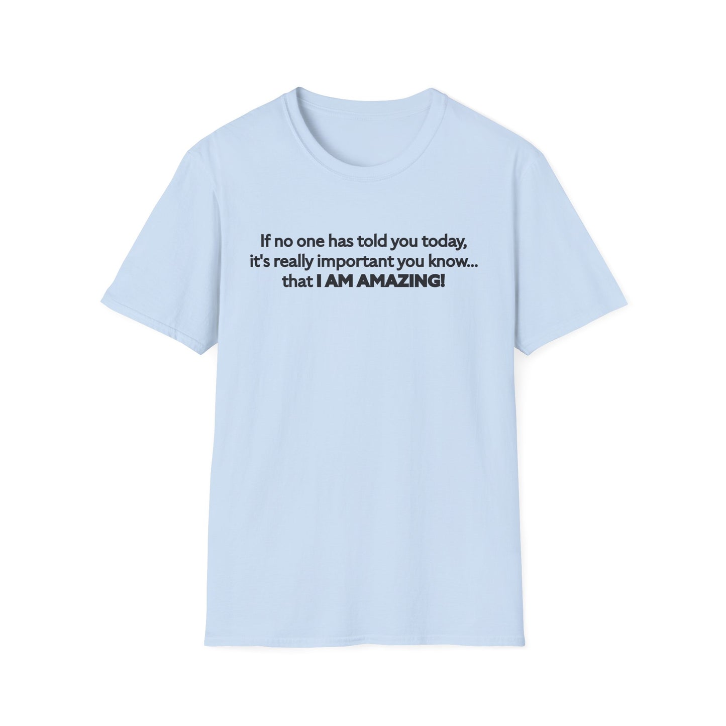 I Am Amazing Unisex Softstyle T-Shirt