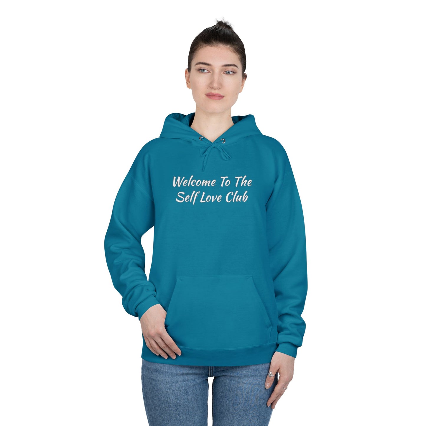 Welcome To The Self Love Club Unisex EcoSmart® Pullover Hoodie Sweatshirt