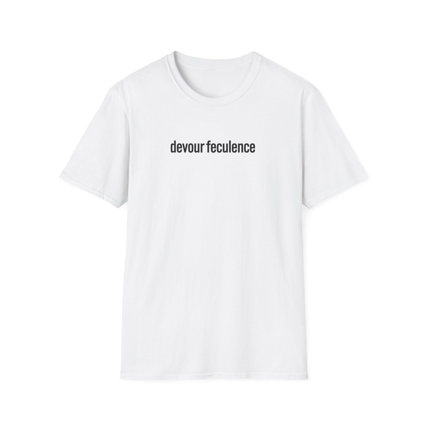 devour feculence Unisex Softstyle T-Shirt