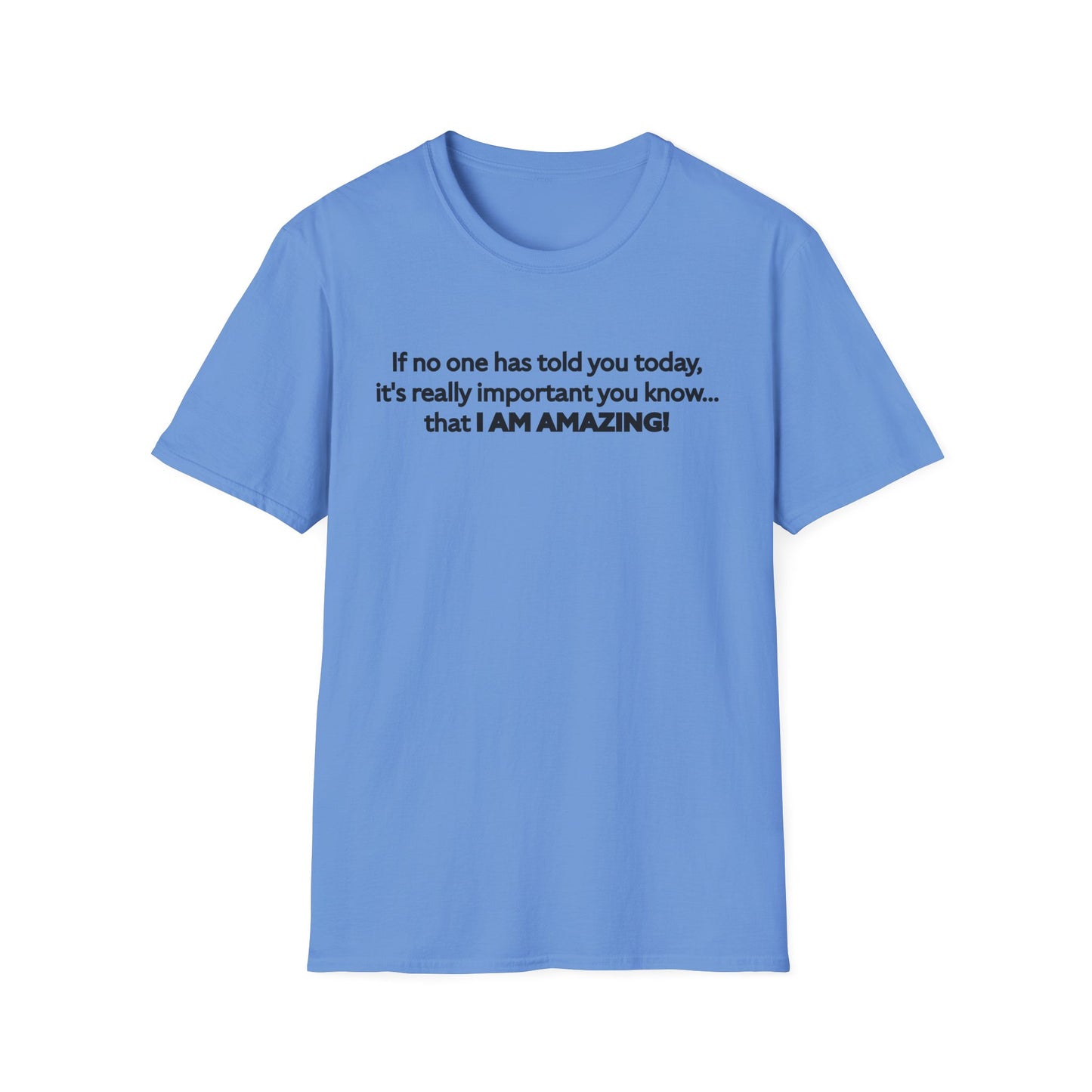 I Am Amazing Unisex Softstyle T-Shirt