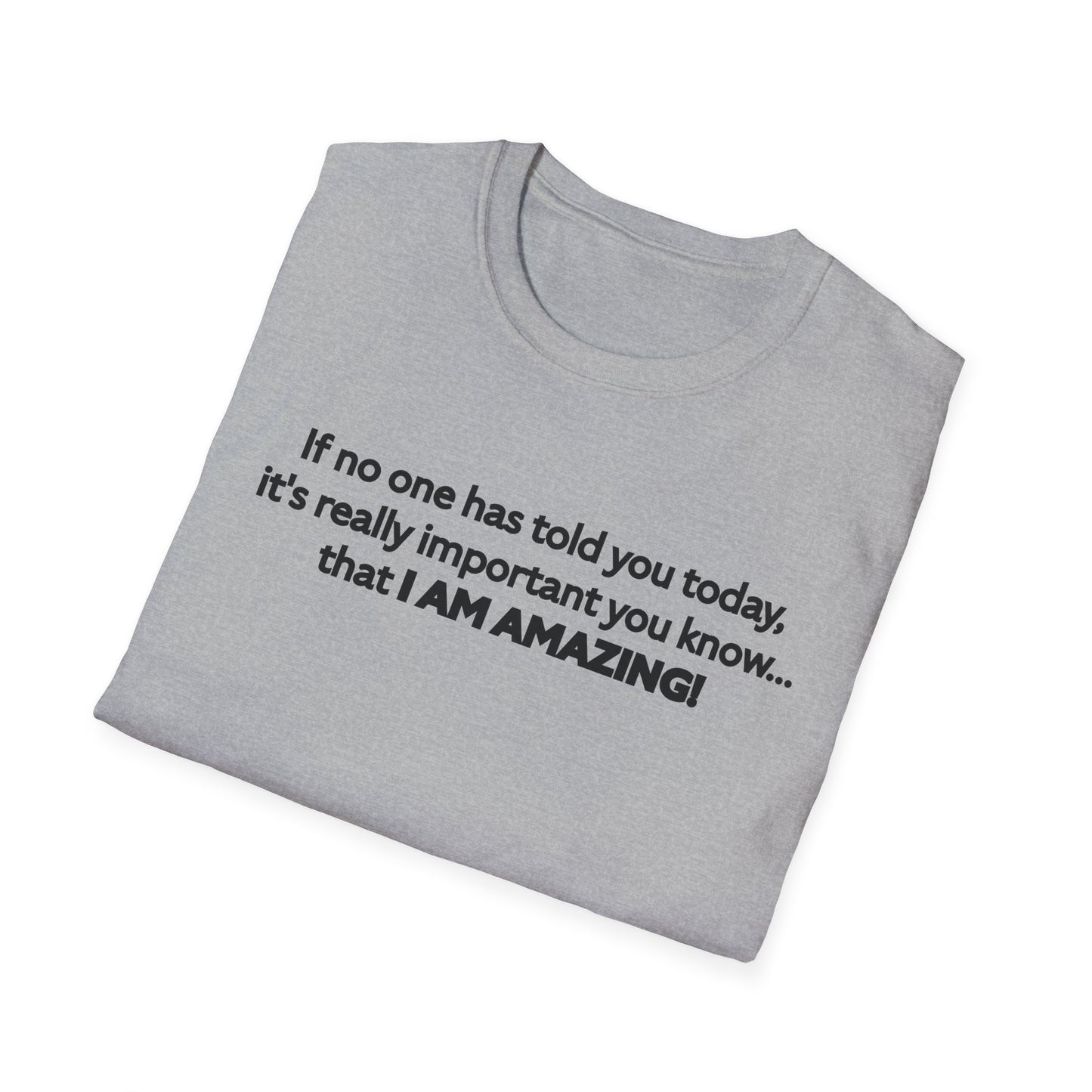 I Am Amazing Unisex Softstyle T-Shirt