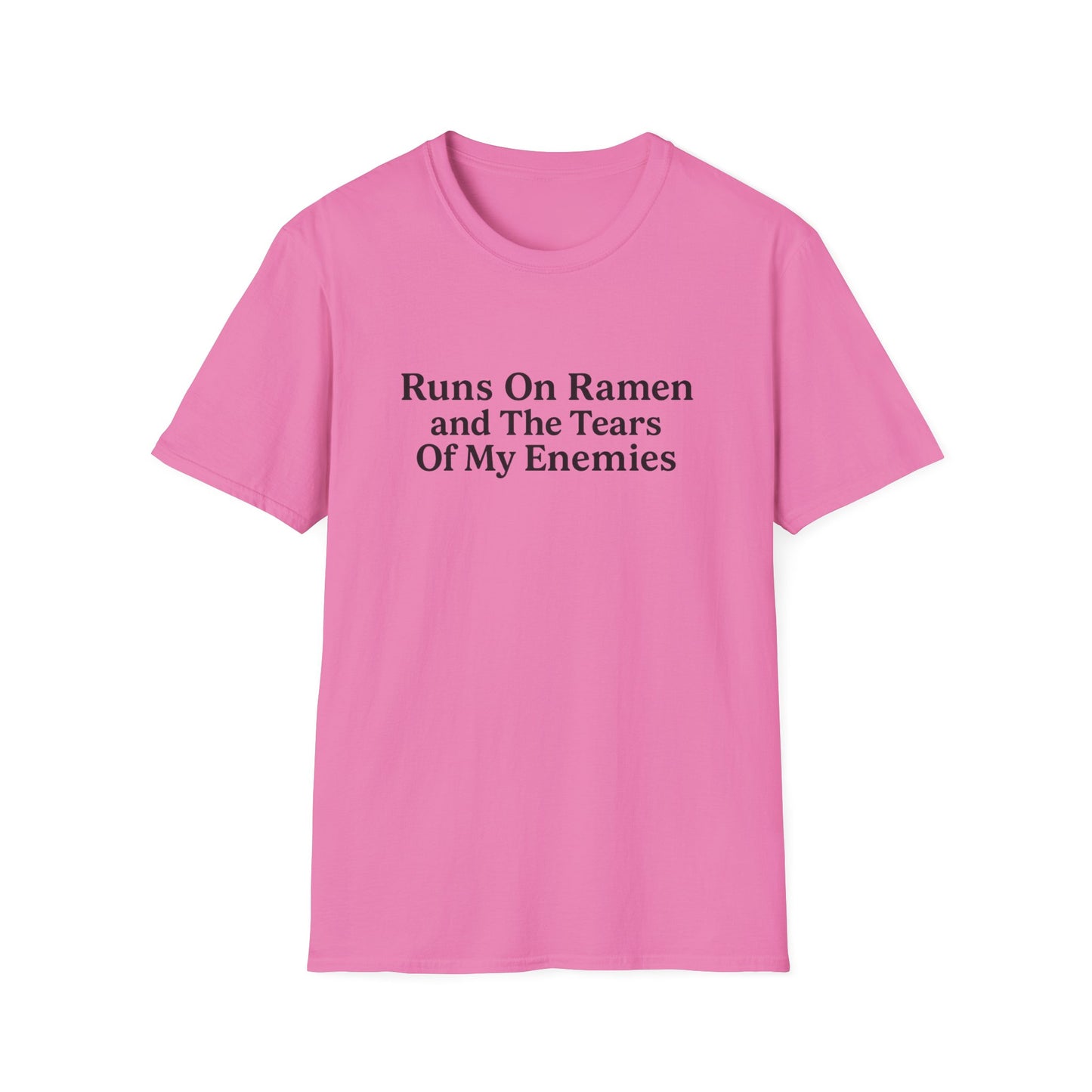 Runs On Ramen And The Tears Of My Enemies Softstyle T-Shirt