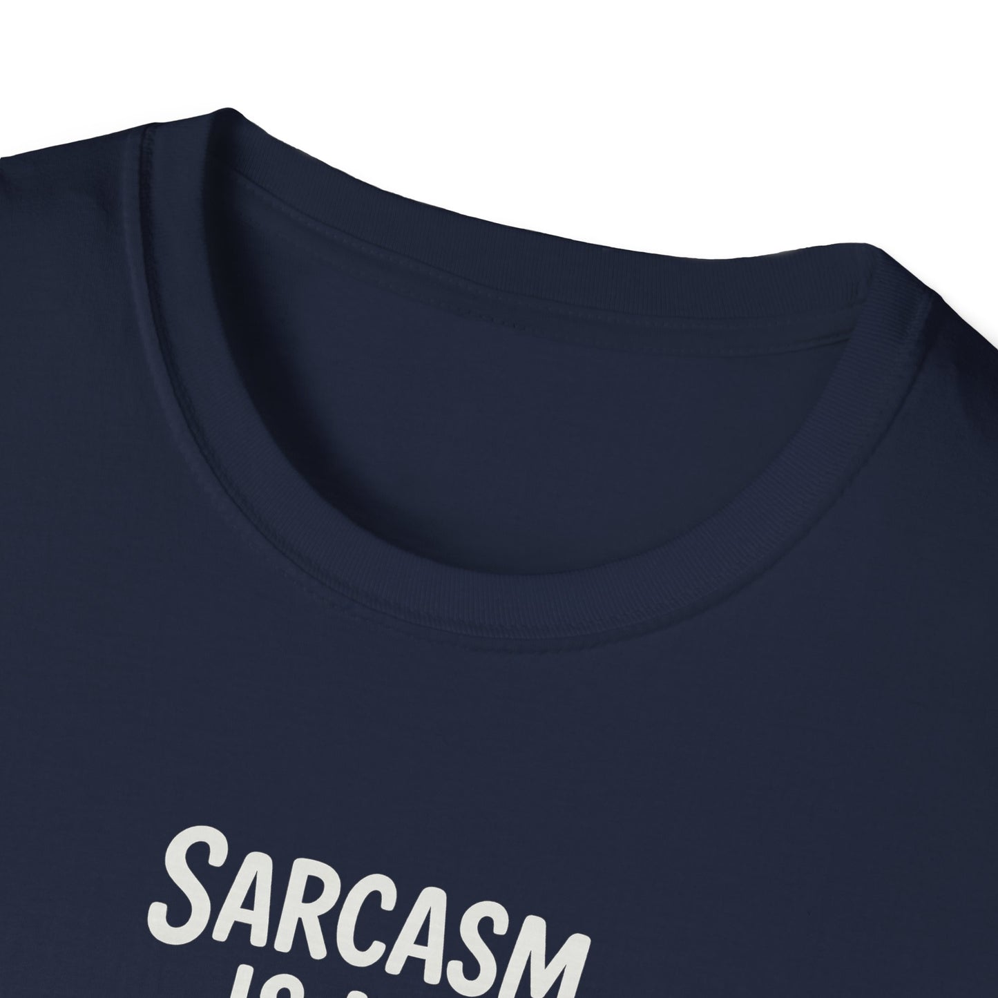 Sarcasm Is My Love Language Unisex Softstyle T-Shirt