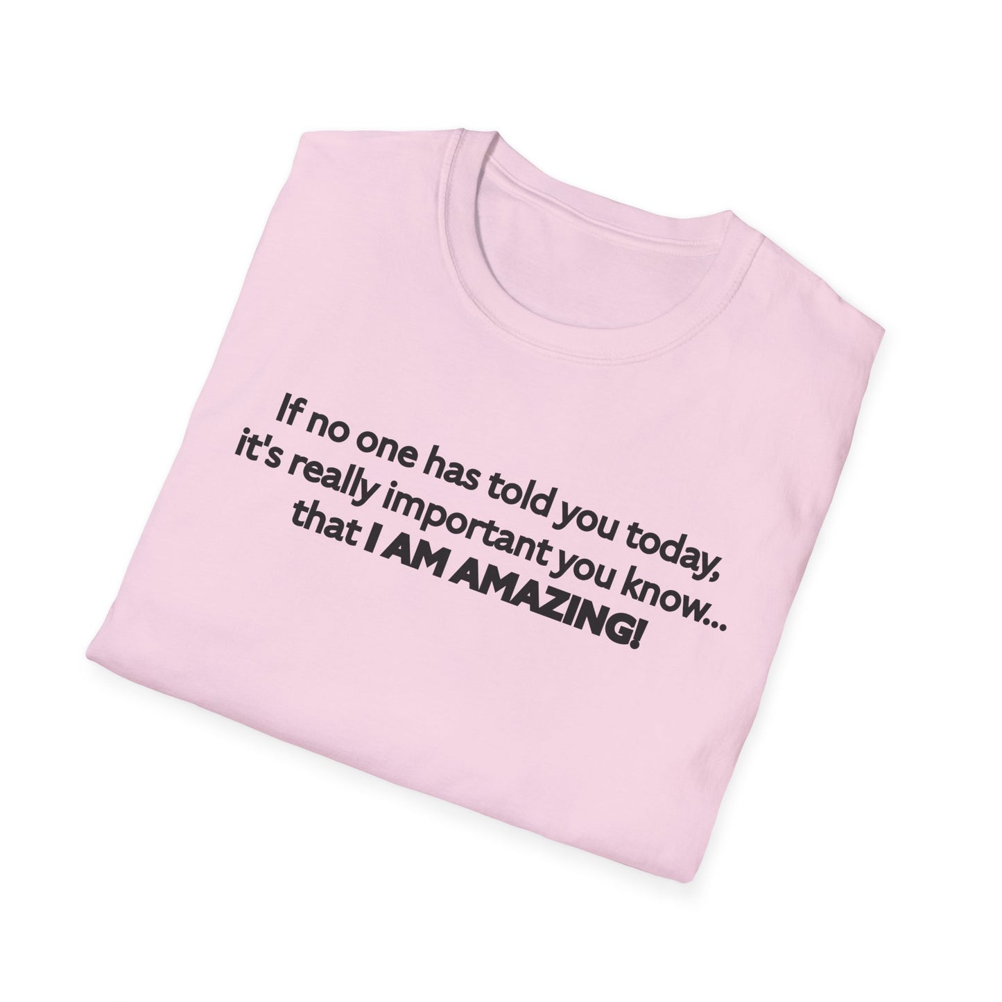 I Am Amazing Unisex Softstyle T-Shirt