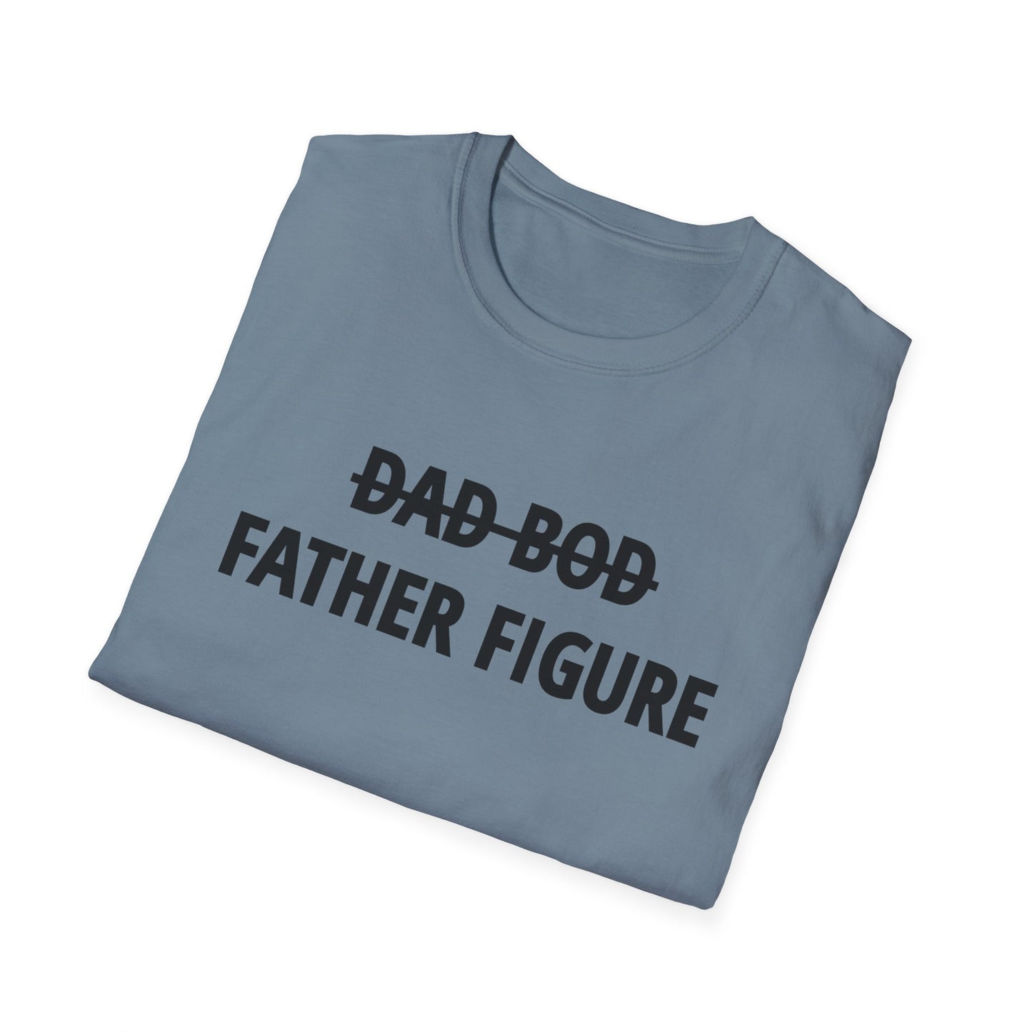 Dad Bod Father Figure Unisex Softstyle T-Shirt