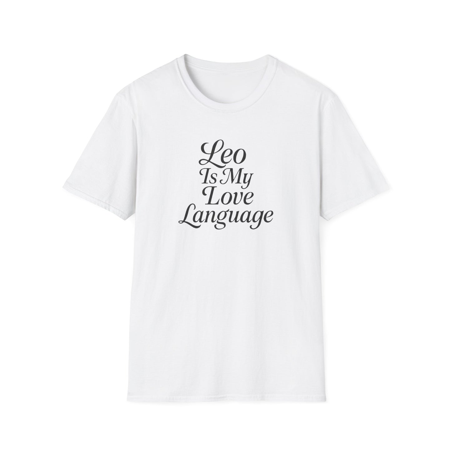 Leo Is My Love Language Unisex Softstyle T-Shirt