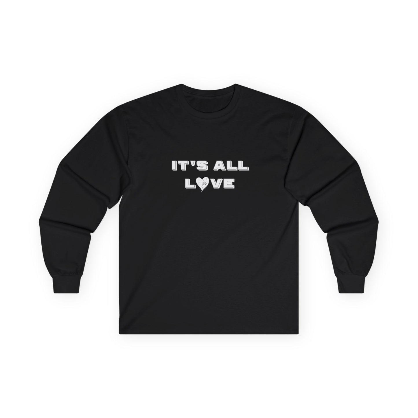 It's All Love Unisex Ultra Cotton Long Sleeve Tee