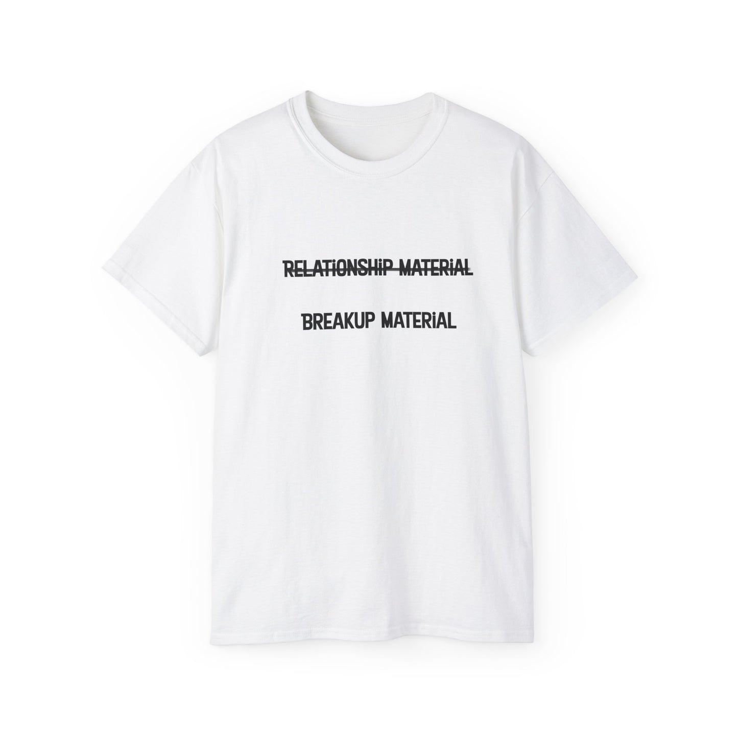 Breakup Material Unisex Ultra Cotton Tee
