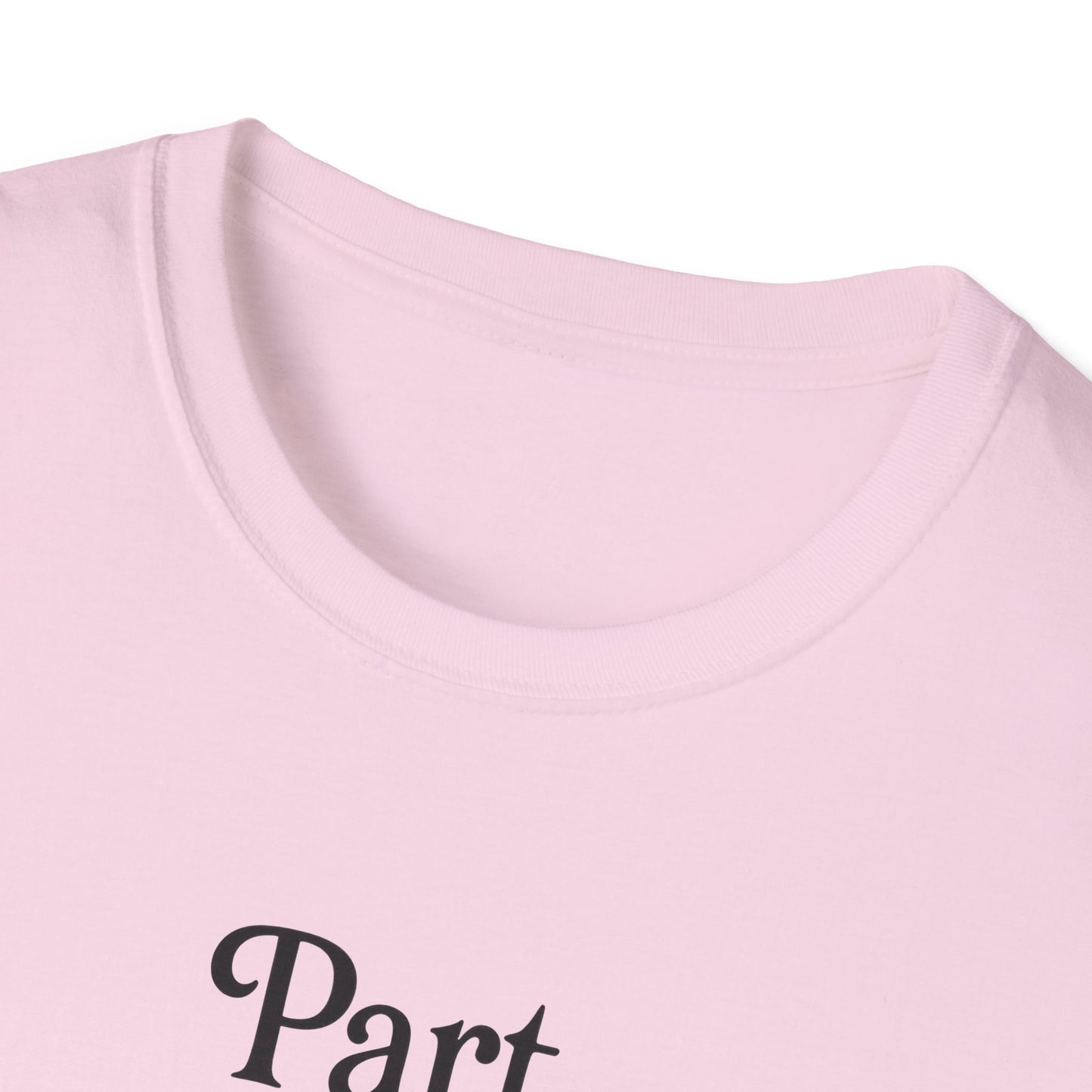 Part Time Dreamer Unisex Softstyle T-Shirt