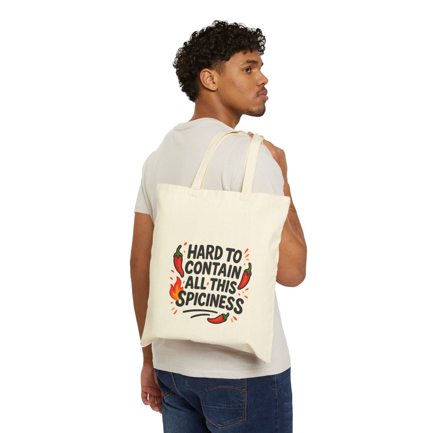 Hard To Contain All This Spiciness Cotton Canvas Tote Bag