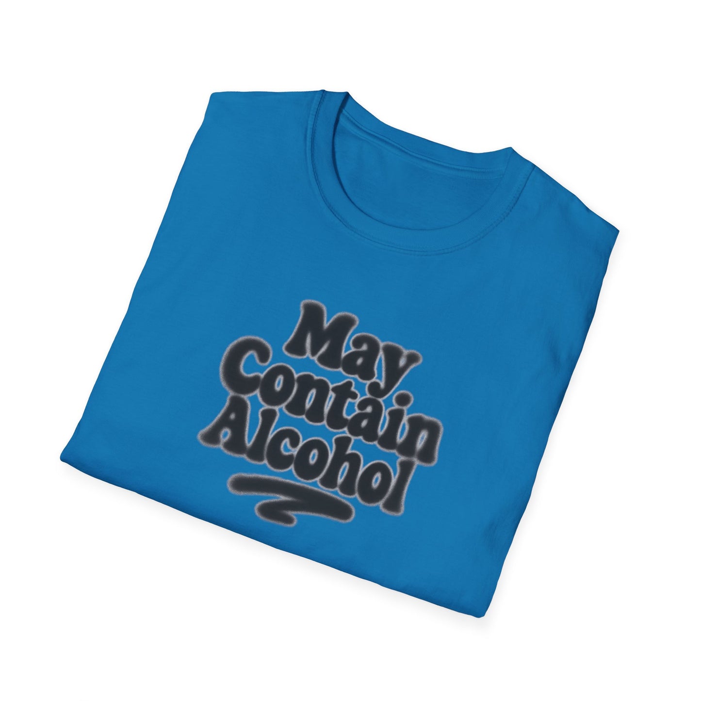 May Contain Alcohol Unisex Softstyle T-Shirt
