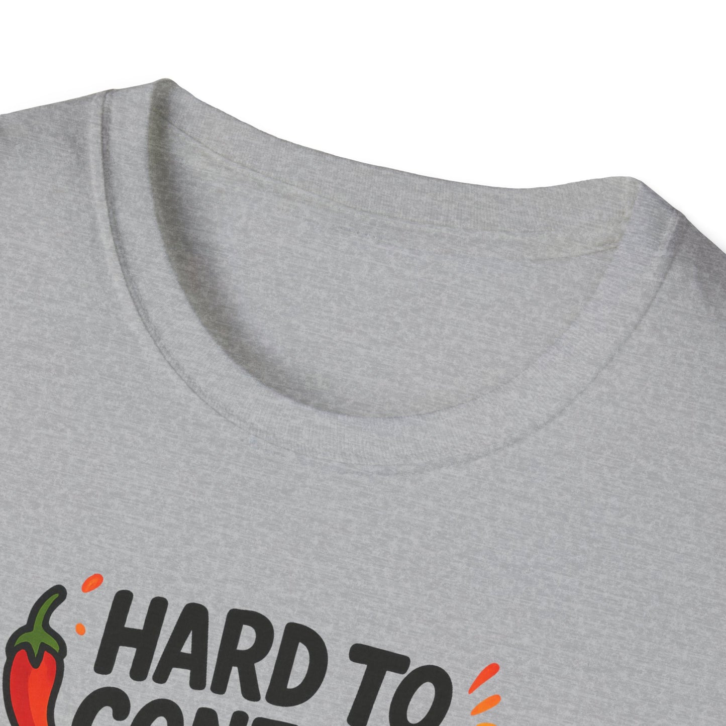 Hard To Contain All This Spiciness Unisex Softstyle T-Shirt
