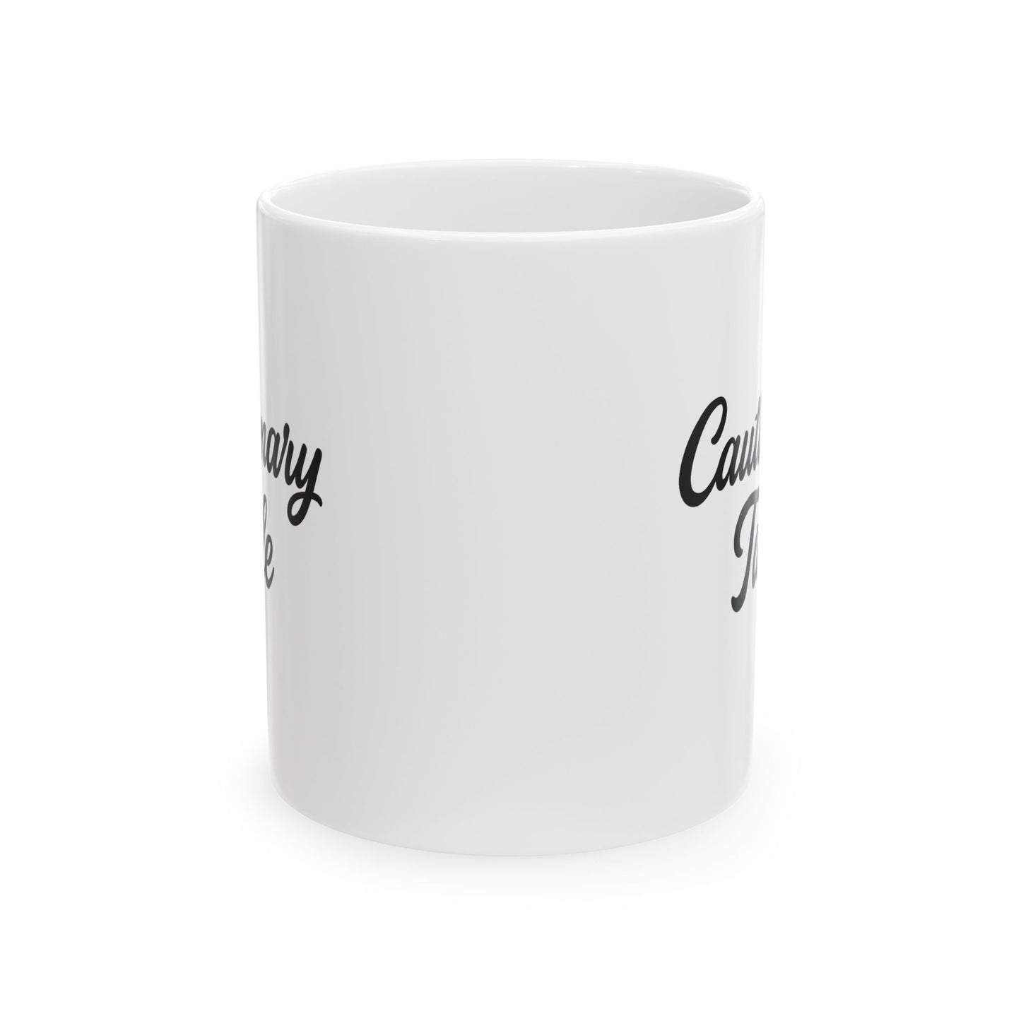 Cautionary Tale Ceramic Mug, (11oz)