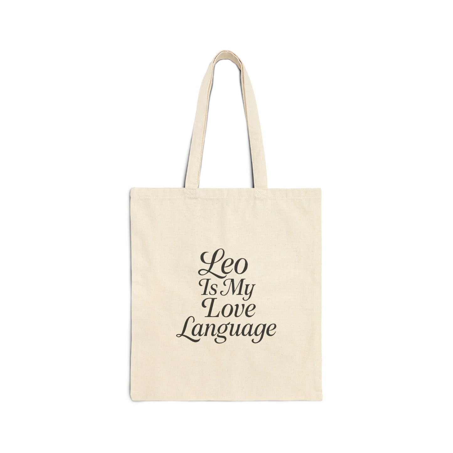 Leo Is My Love Language Cotton Canvas Tote Bag