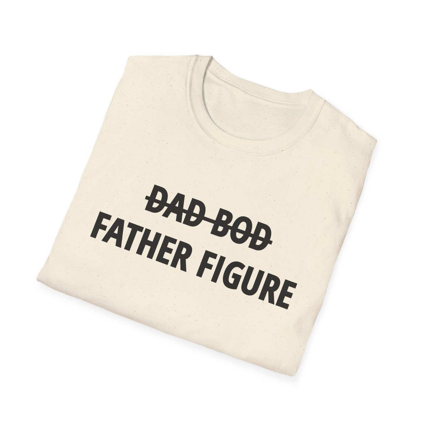 Dad Bod Father Figure Unisex Softstyle T-Shirt