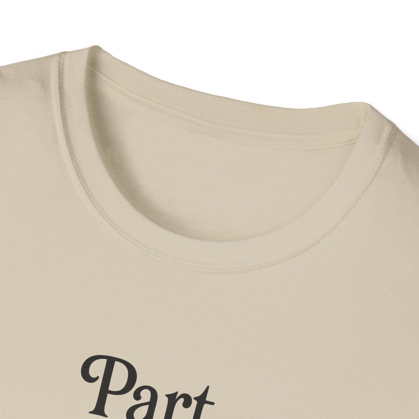 Part Time Dreamer Unisex Softstyle T-Shirt