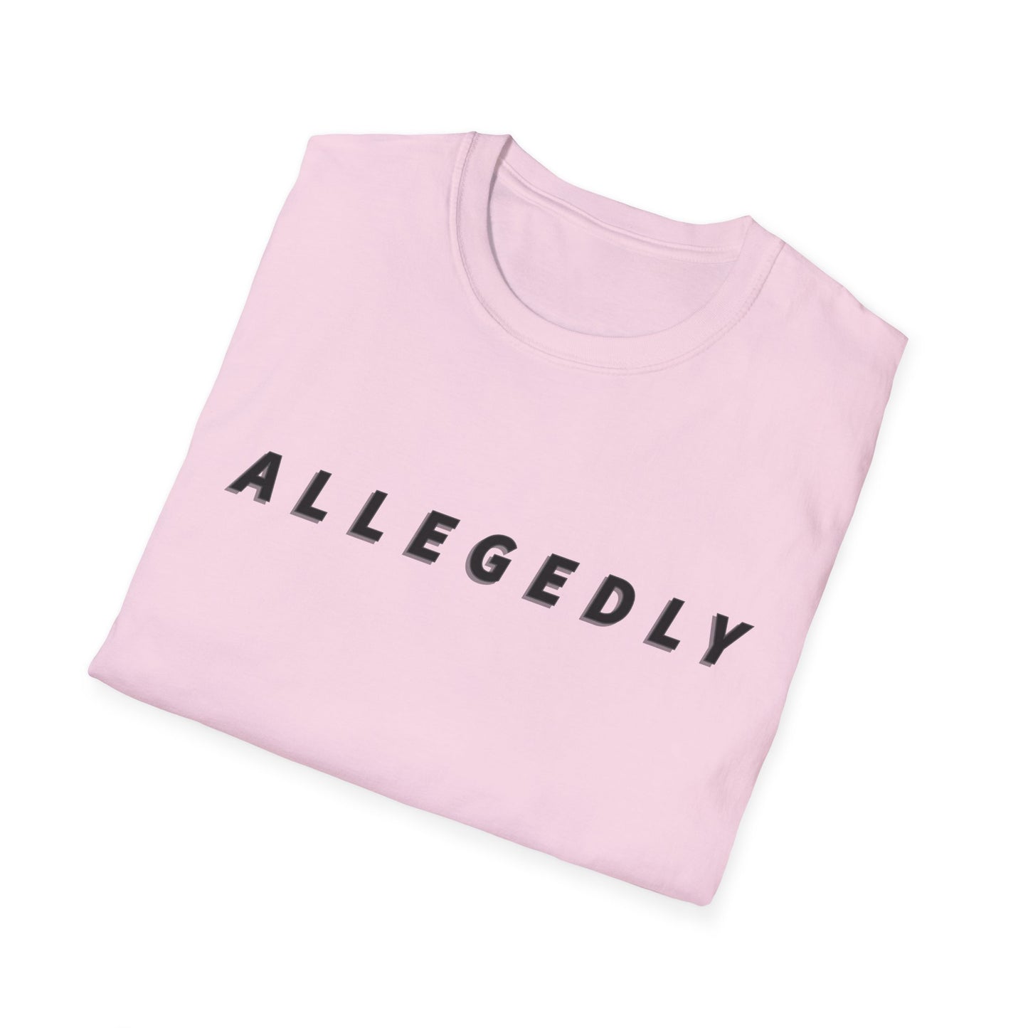 Allegedly Unisex Softstyle T-Shirt