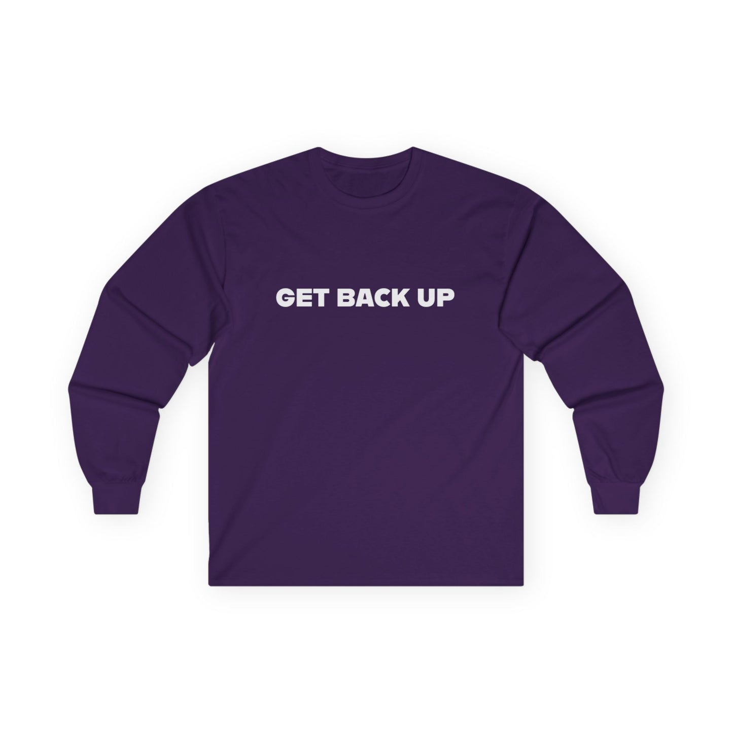 Get Back Up Unisex Ultra Cotton Long Sleeve Tee