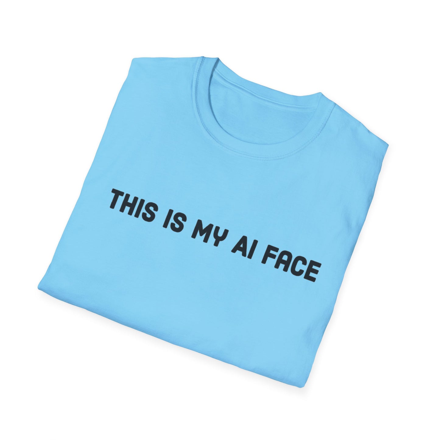 This Is My AI Face Softstyle T-Shirt