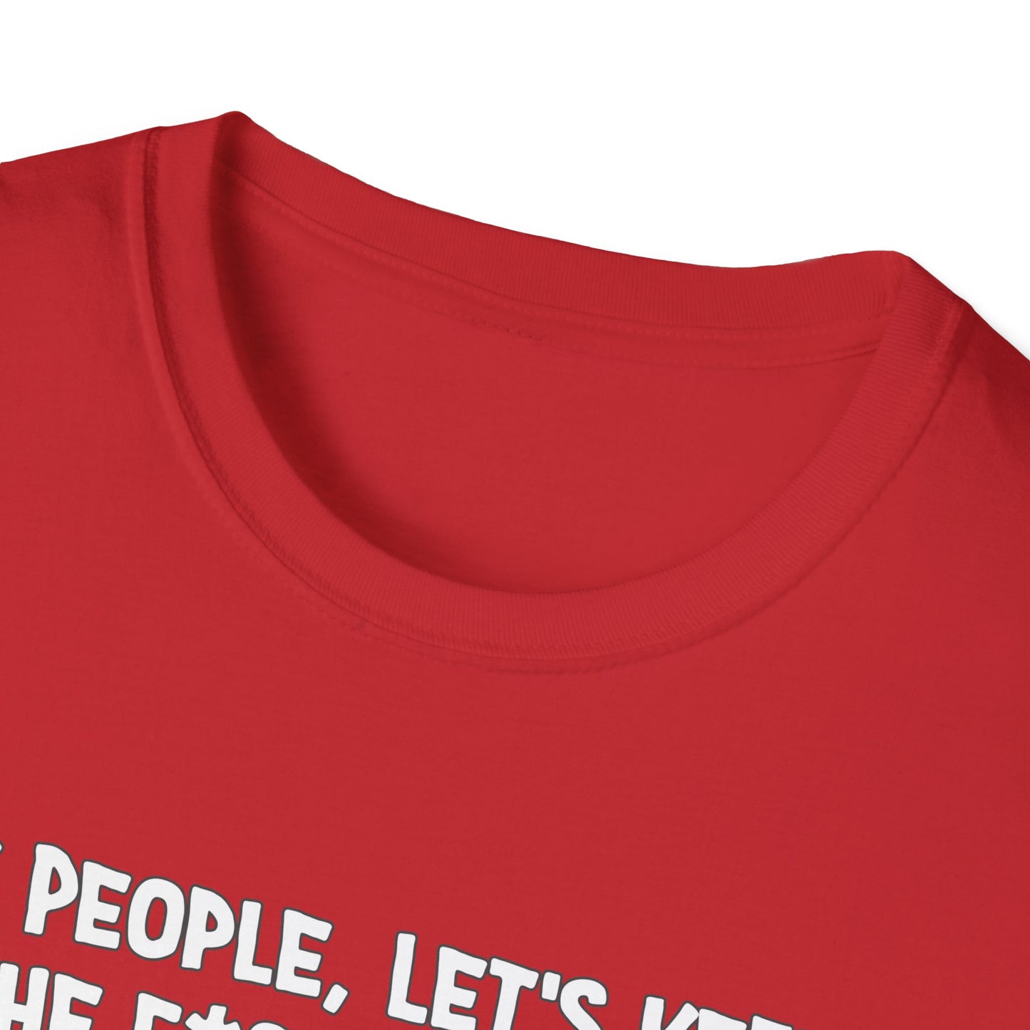 Ok People, Let's Keep The F*ckery To A Minimum Today Softstyle T-Shirt