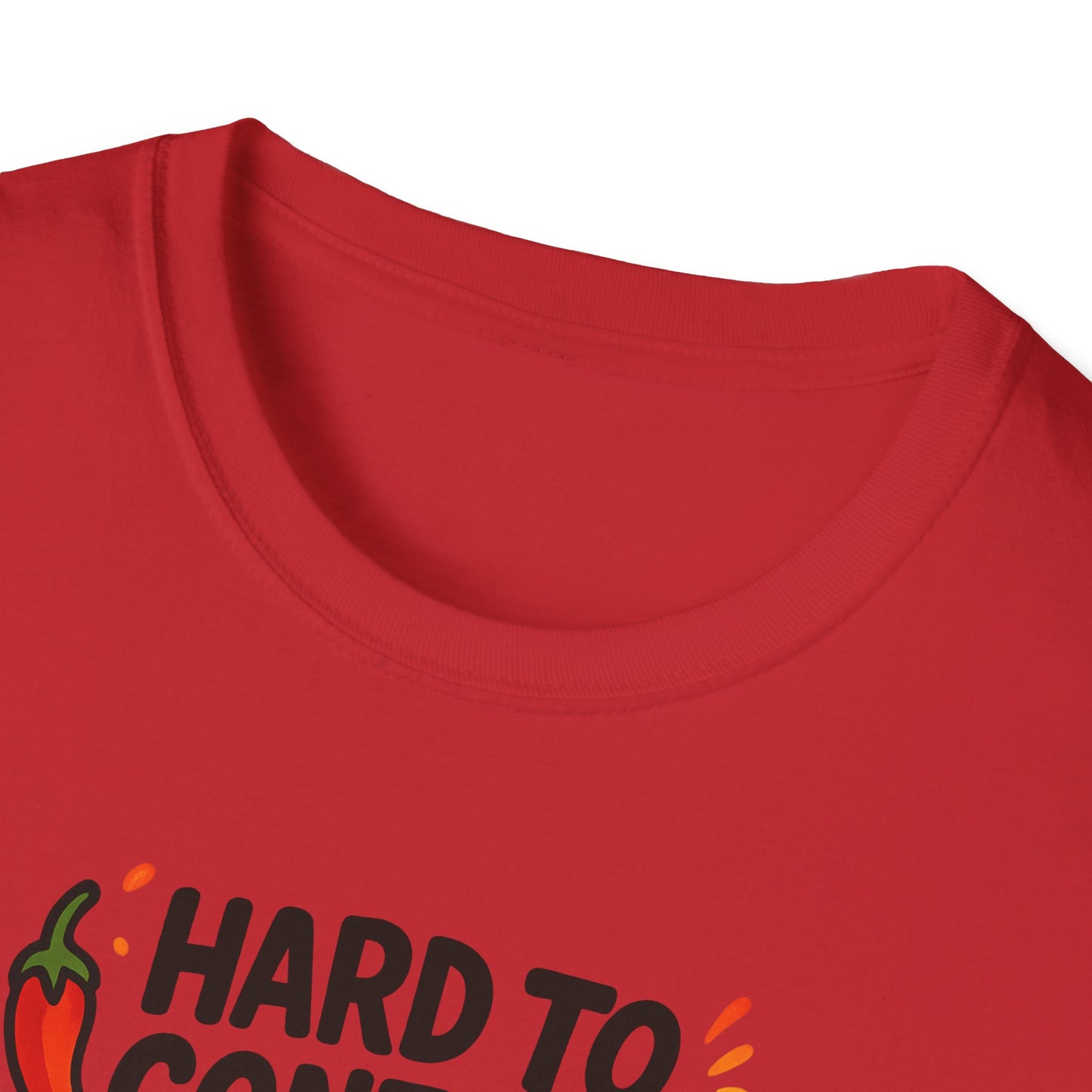 Hard To Contain All This Spiciness Unisex Softstyle T-Shirt