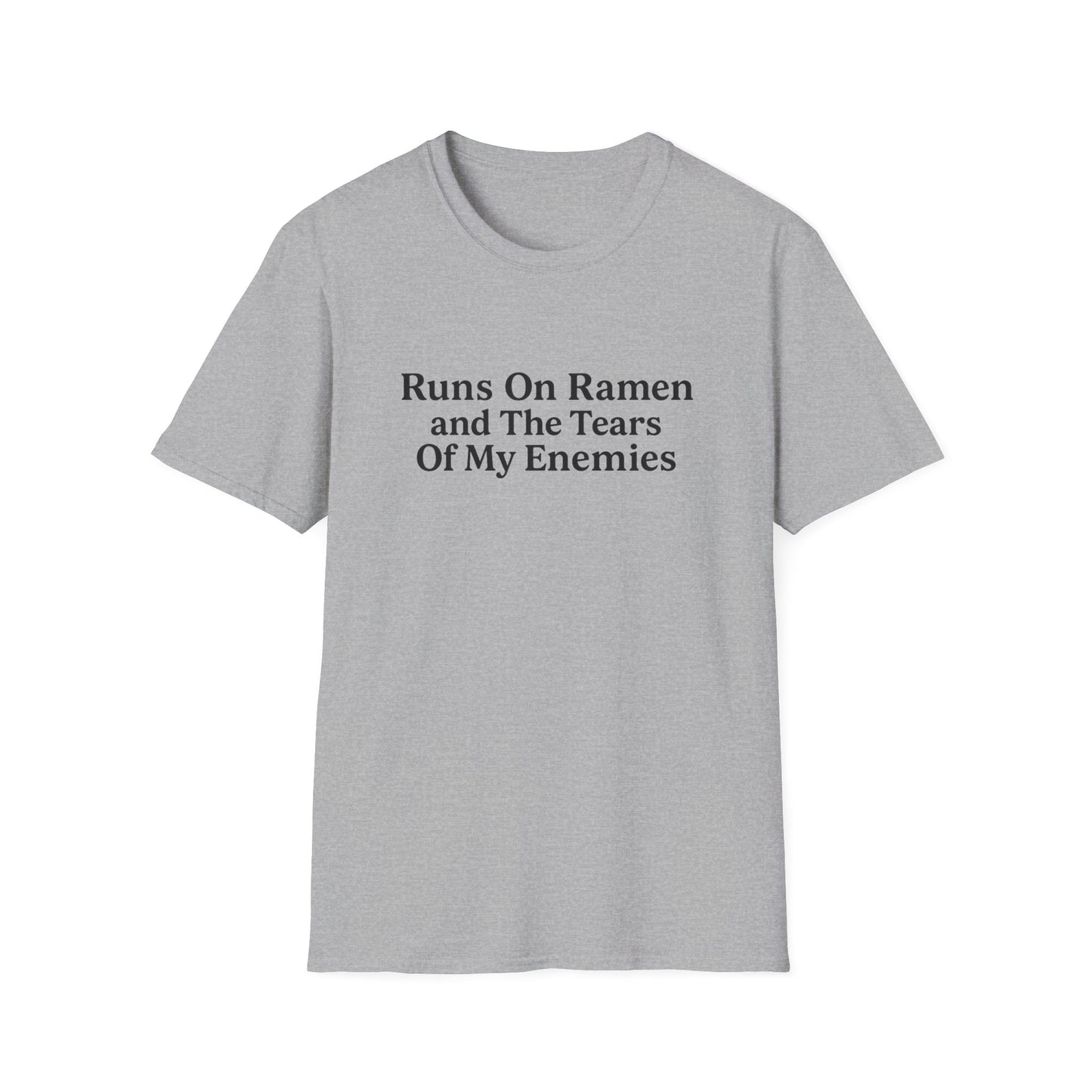 Runs On Ramen And The Tears Of My Enemies Softstyle T-Shirt