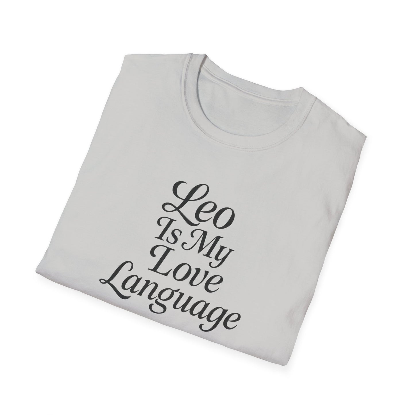Leo Is My Love Language Unisex Softstyle T-Shirt
