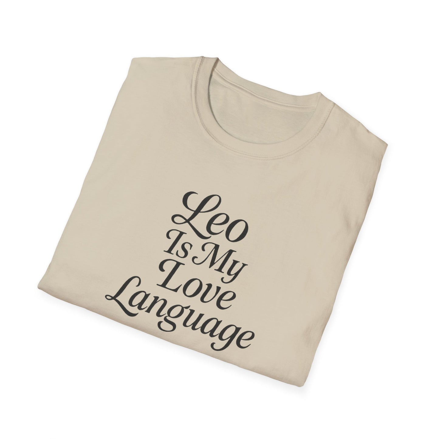 Leo Is My Love Language Unisex Softstyle T-Shirt
