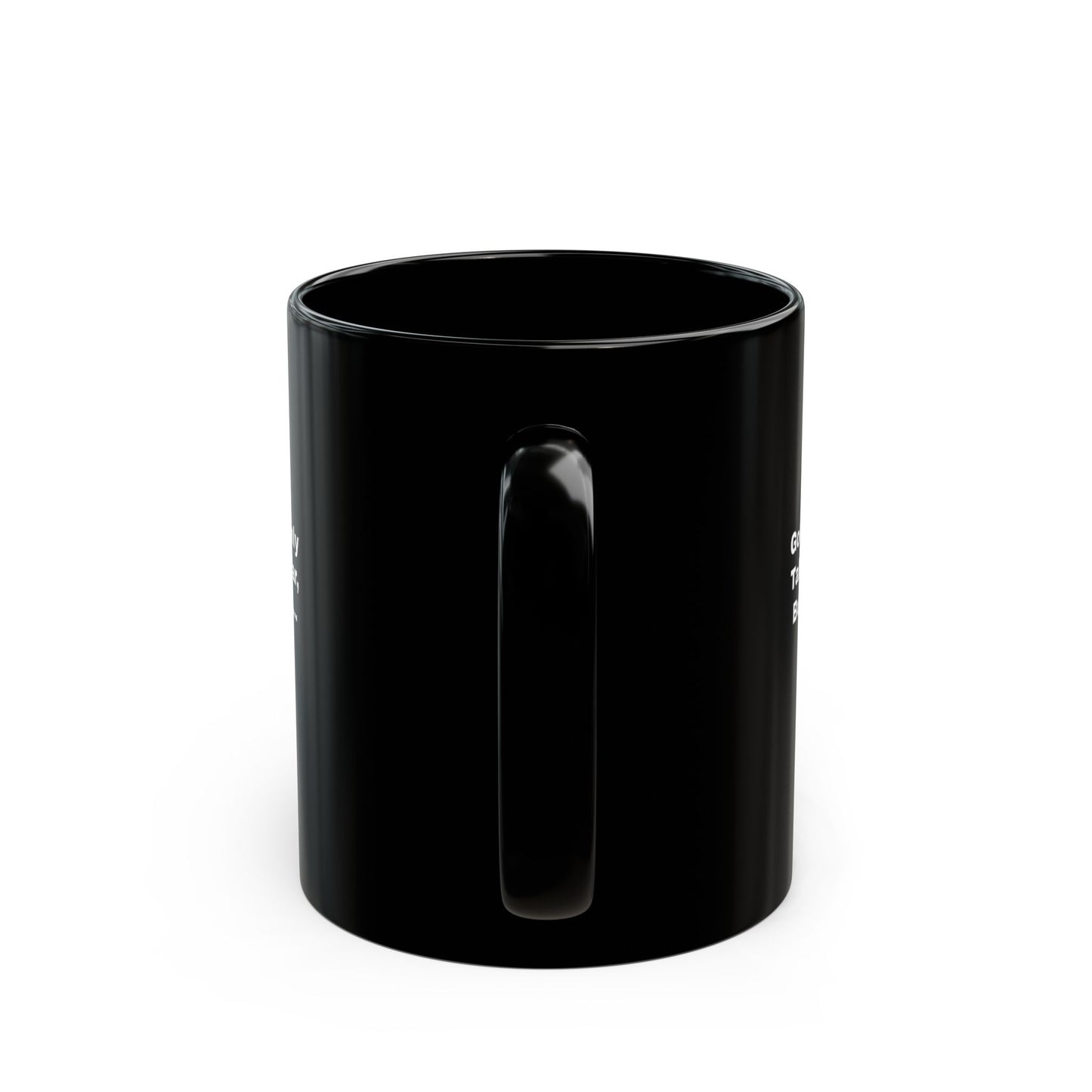 Good Looks Only Take You So Far, But Sarcasm....Black Mug (11oz)