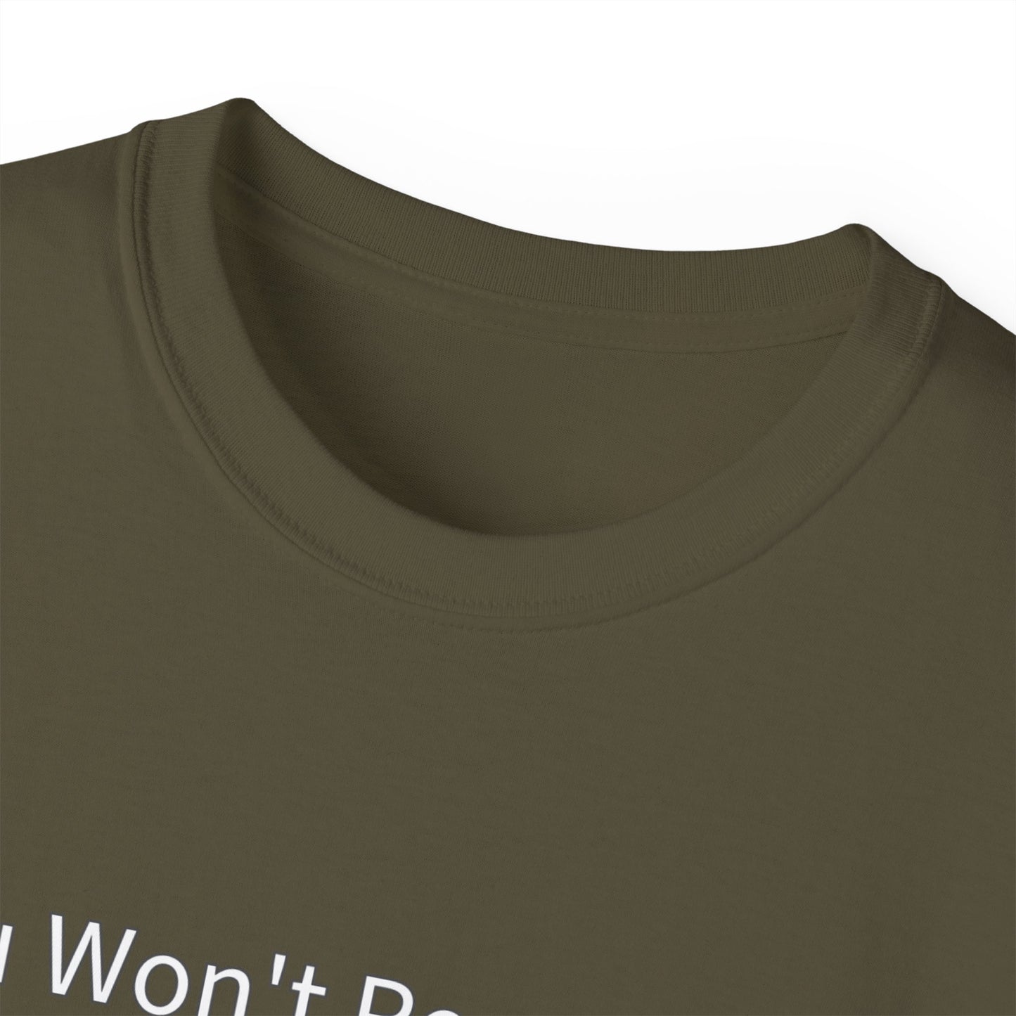 You Won't Regret This (You Will Regret This) Unisex Ultra Cotton Tee