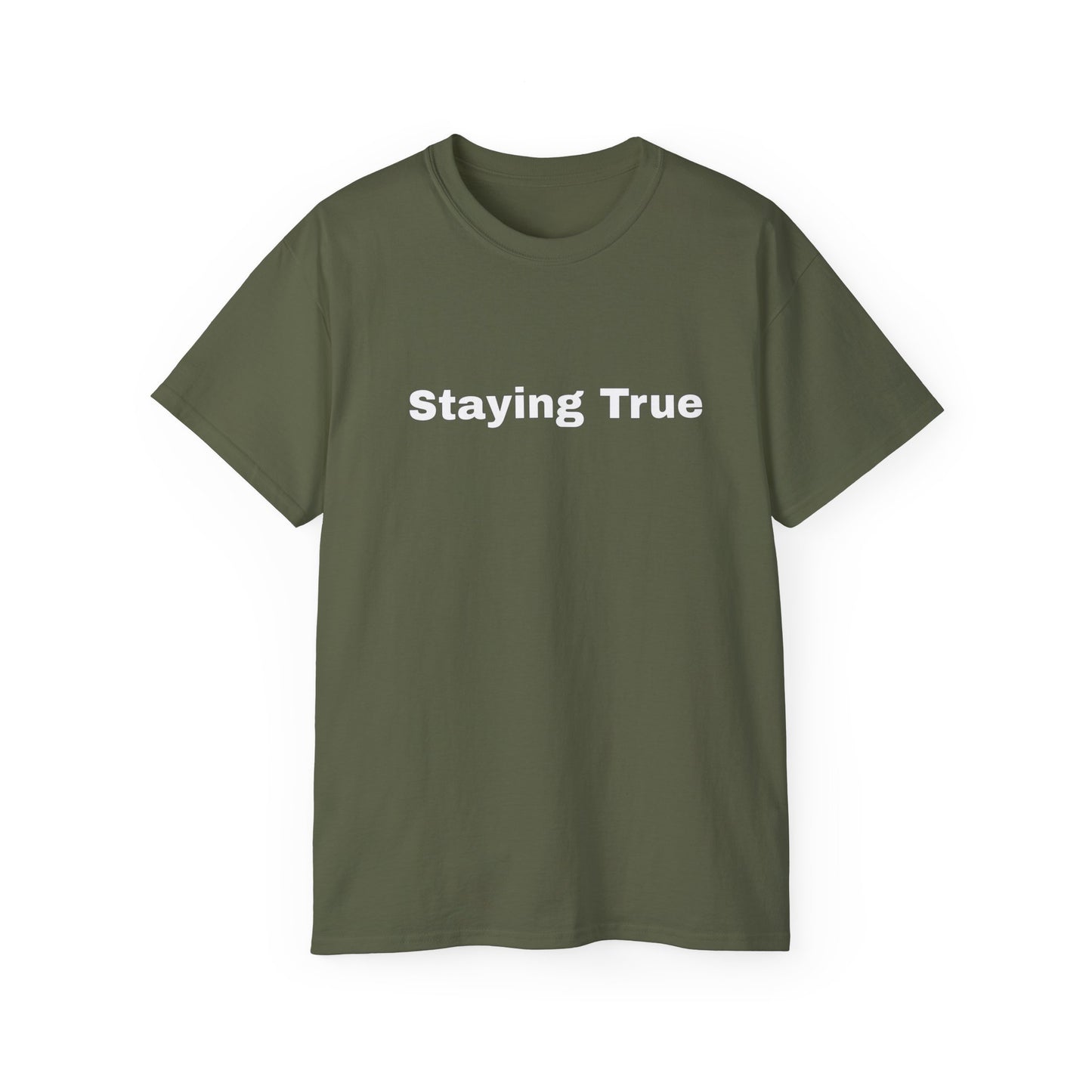 Staying True Unisex Ultra Cotton Tee