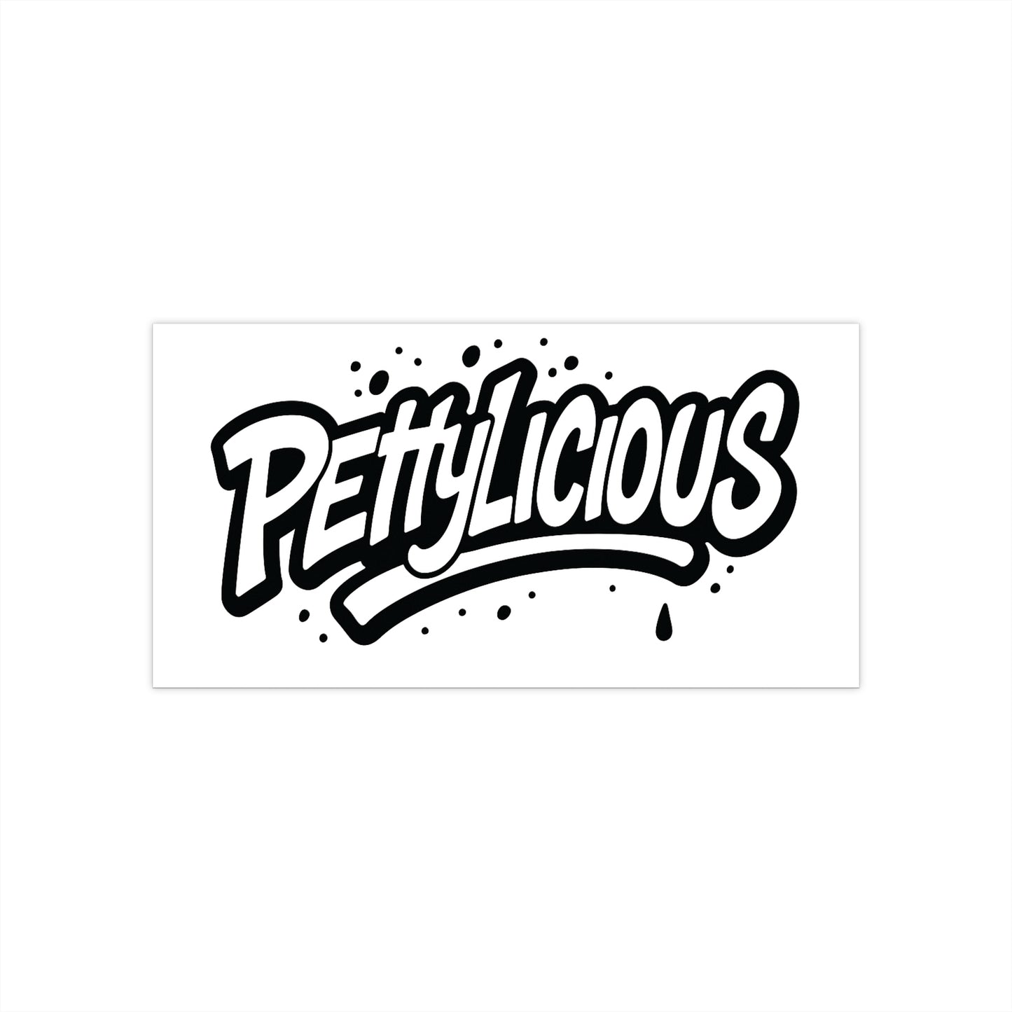 Pettylicious Bumper Sticker