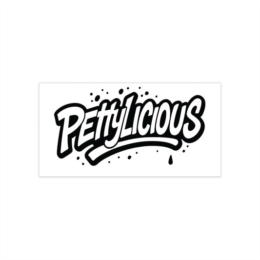 Pettylicious Bumper Sticker