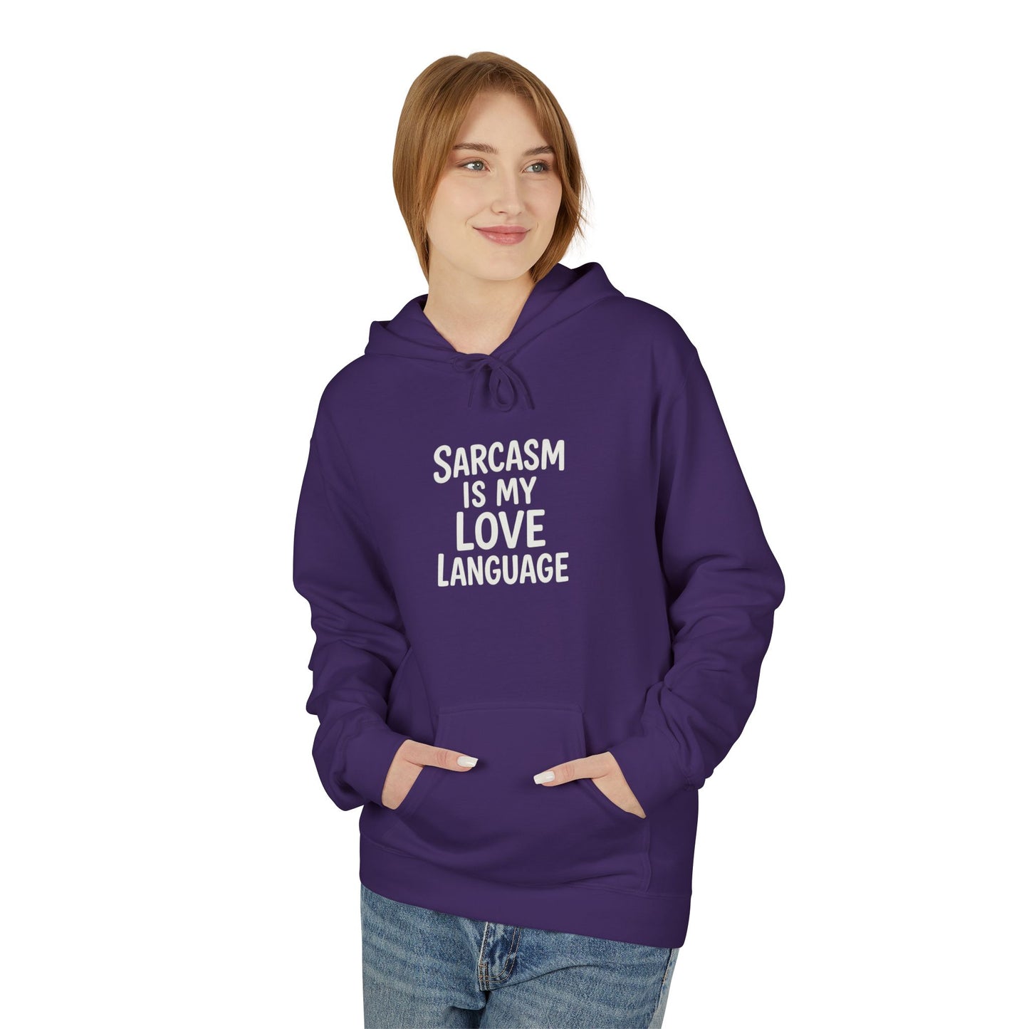 Sarcasm Is My Love Language Unisex Midweight Softstyle Fleece Hoodie