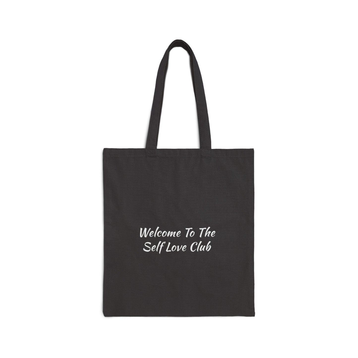 Welcome To The Self Love Club Cotton Canvas Tote Bag