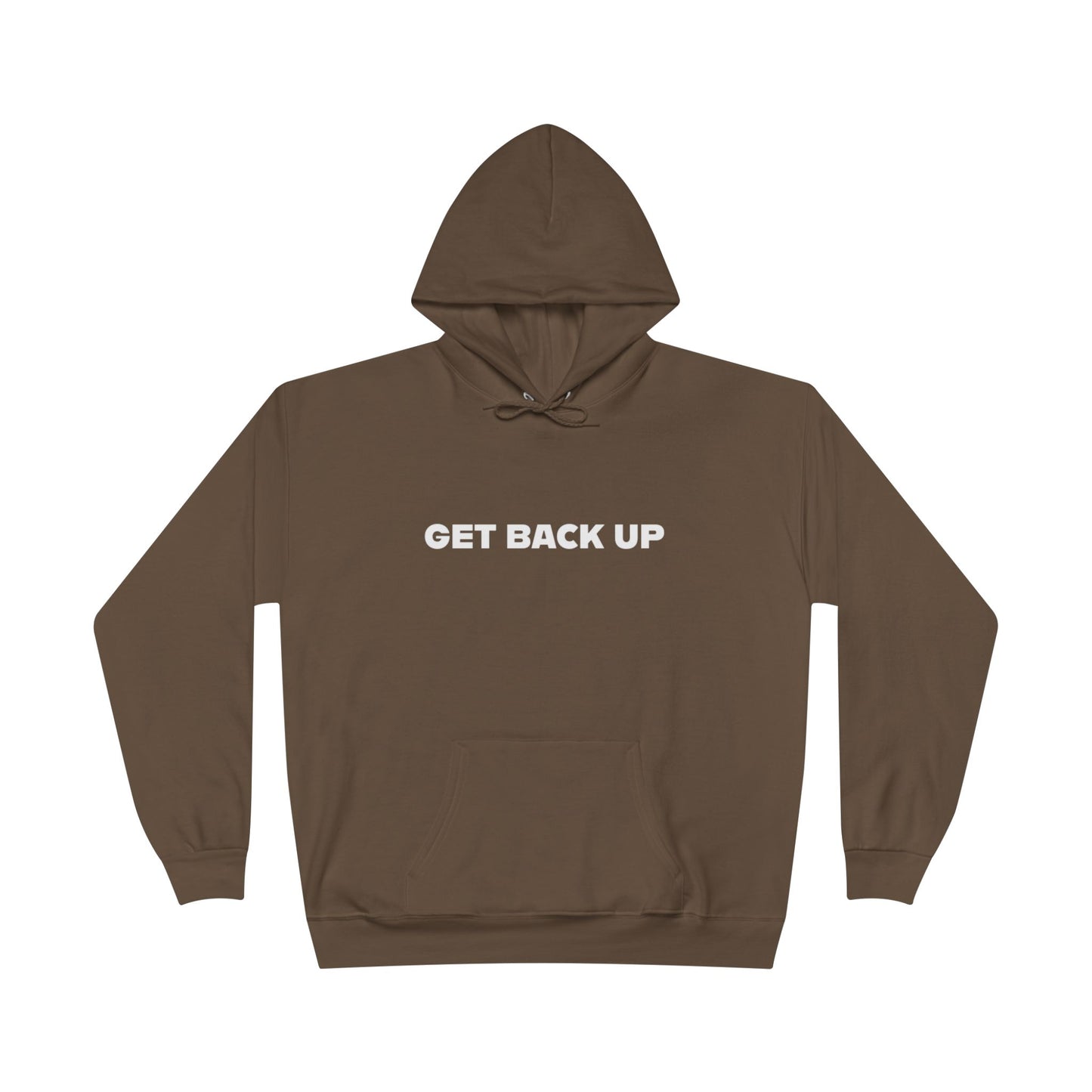 Get Back Up Unisex EcoSmart® Pullover Hoodie Sweatshirt