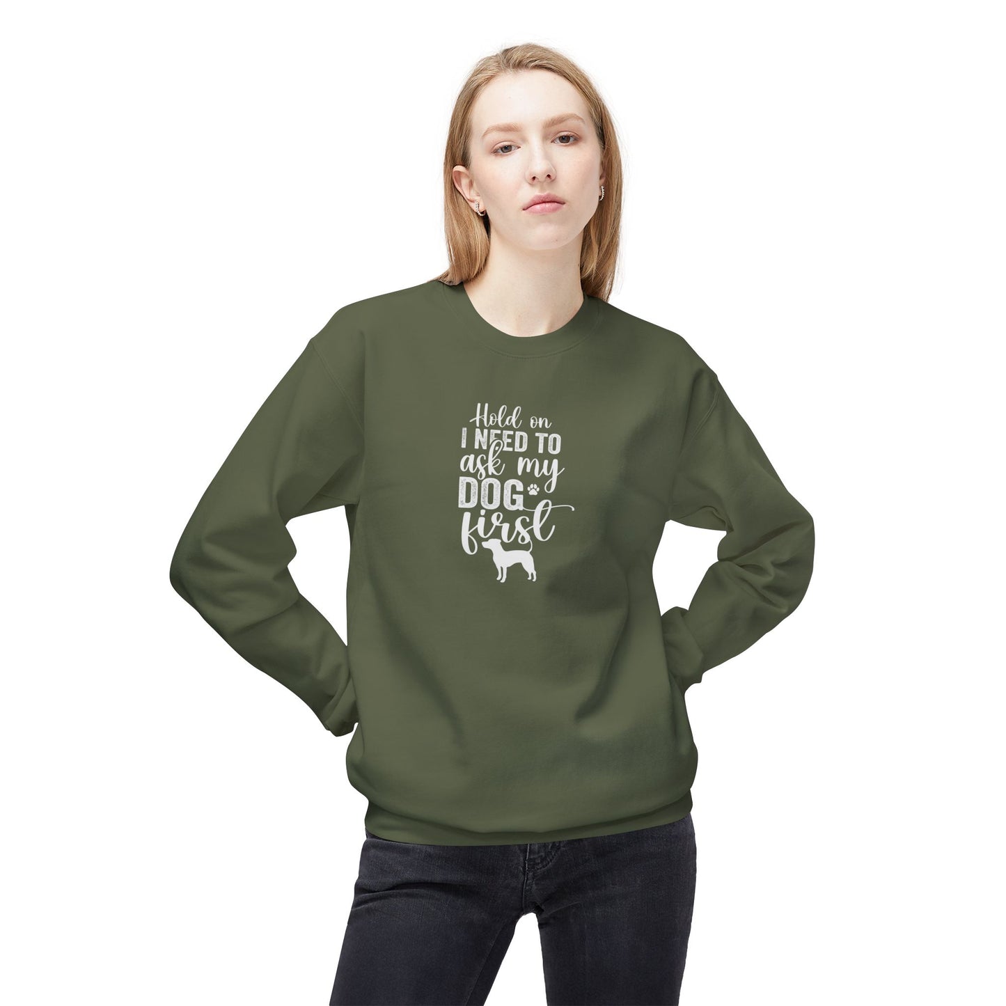 Hold On I Need To Ask My Dog First Unisex Midweight Softstyle Fleece Crewneck Sweatshirt