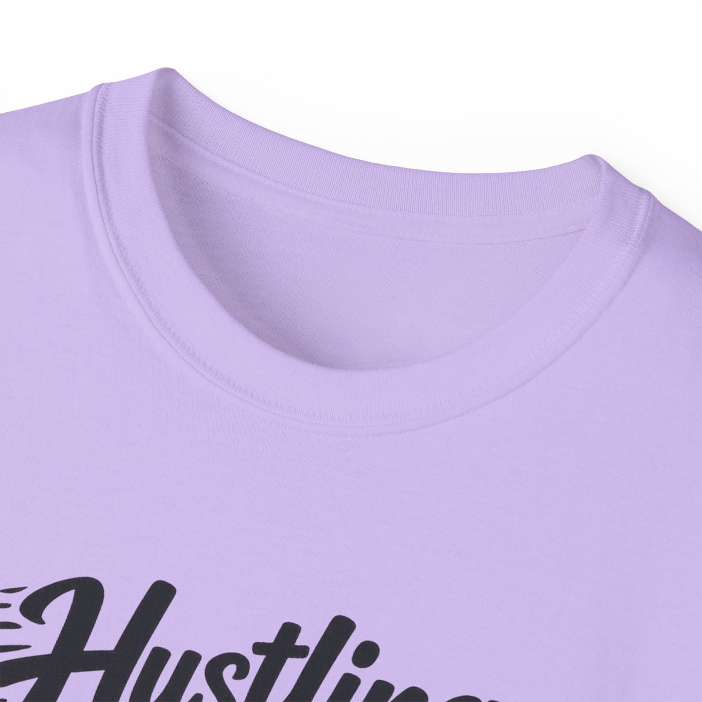 Hustling & Bubbling Unisex Ultra Cotton Tee