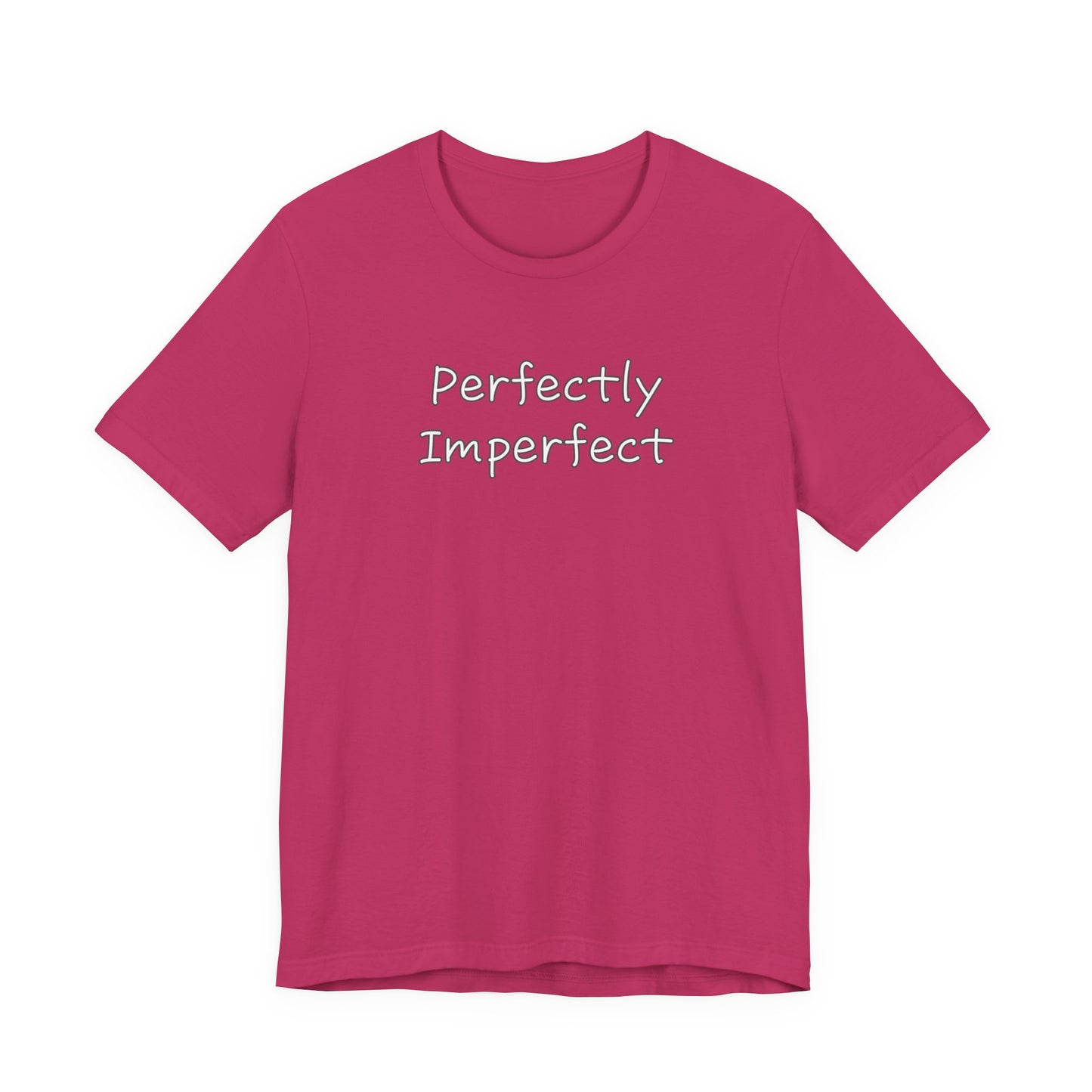 Perfectly Imperfect Unisex Jersey Short Sleeve Tee