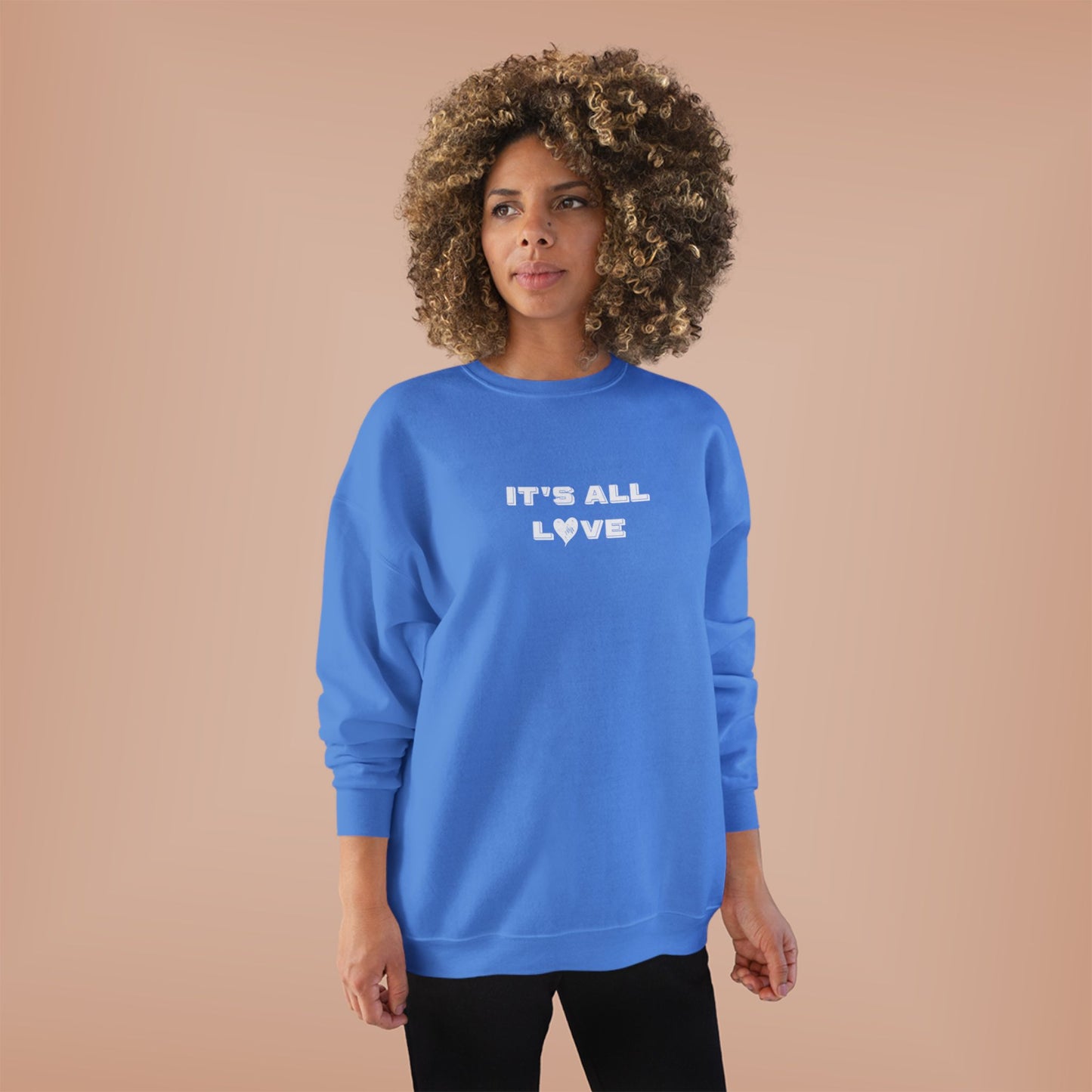 It's All Love Unisex EcoSmart® Crewneck Sweatshirt