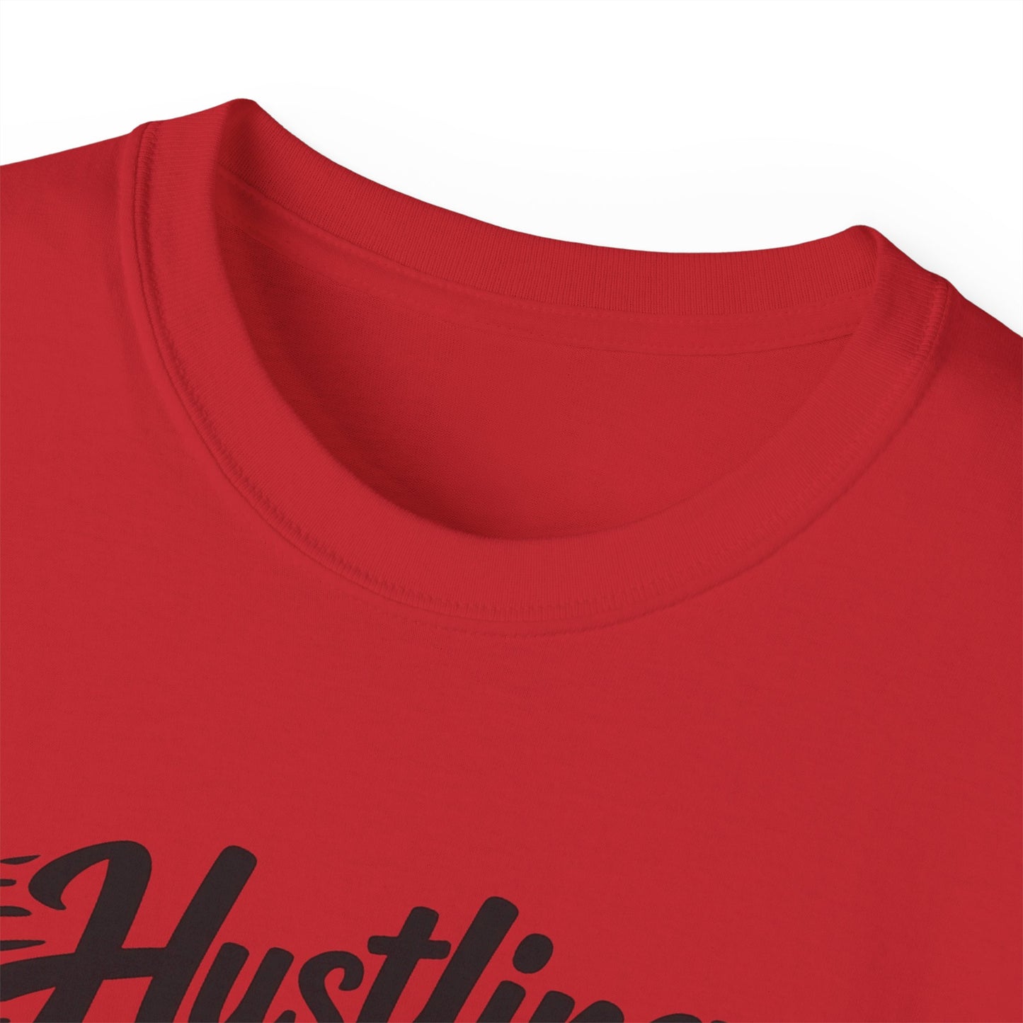 Hustling & Bubbling Unisex Ultra Cotton Tee