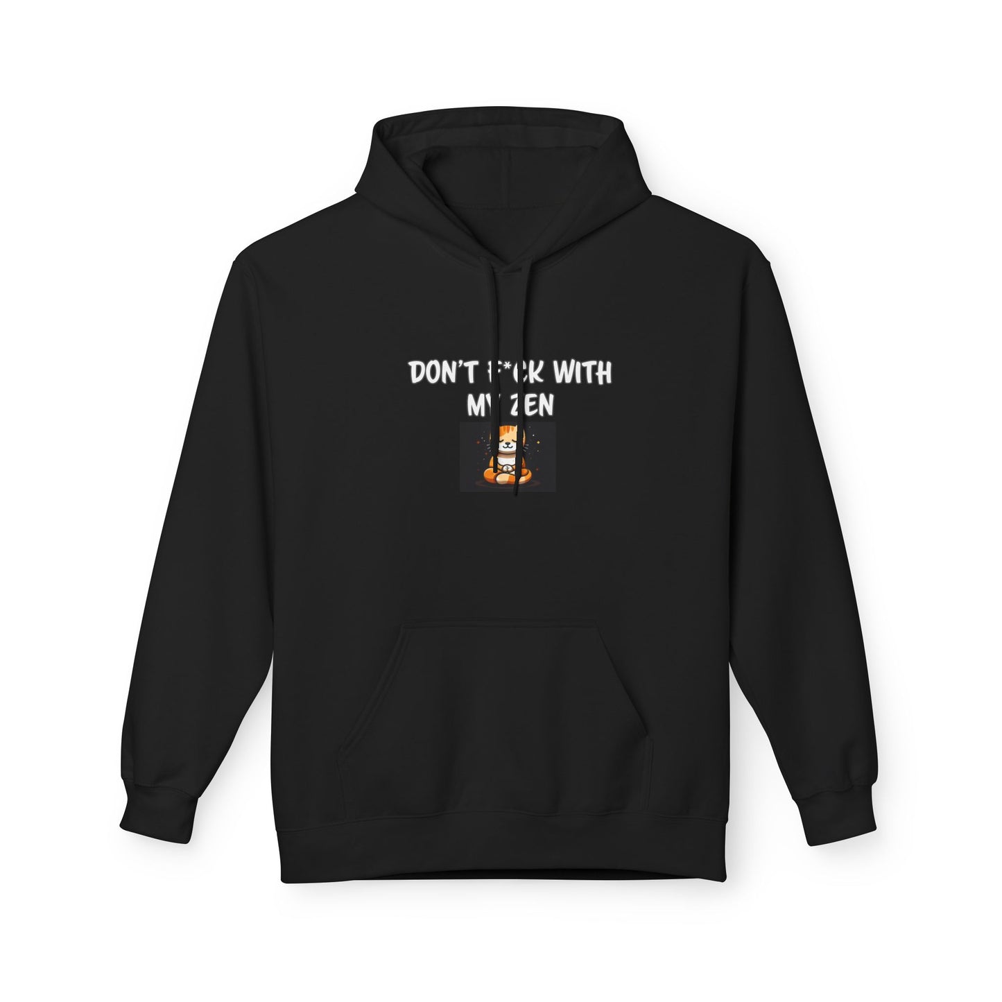 Don't F With My Zen Unisex Midweight Softstyle Fleece Hoodie