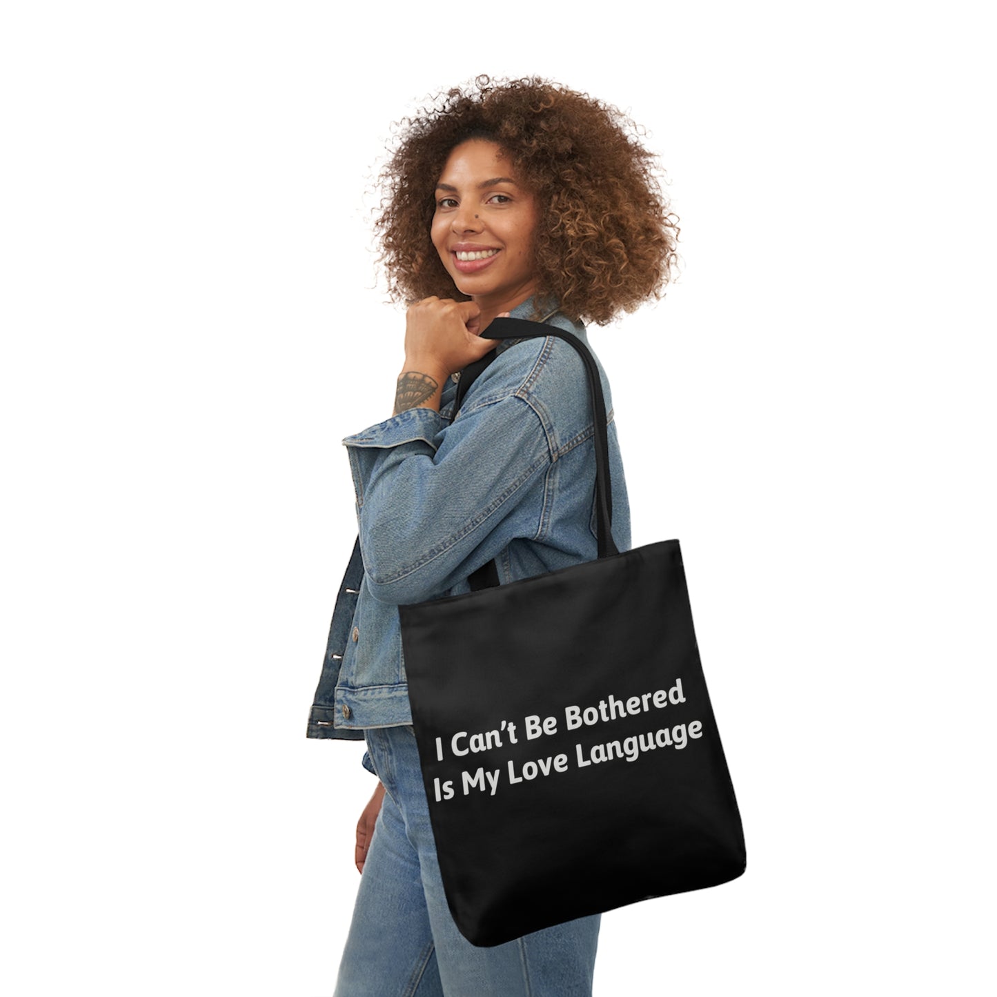 I Can't Be Bothered Is My Love Language Polyester Canvas Tote Bag in Black