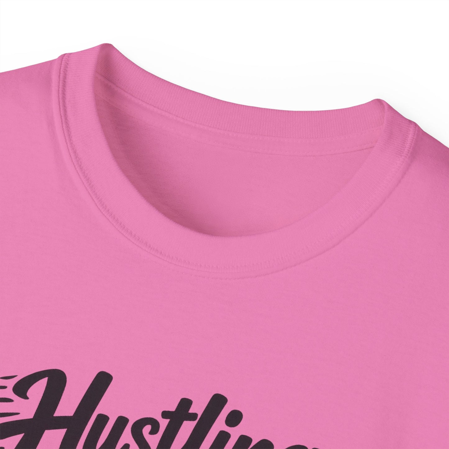 Hustling & Bubbling Unisex Ultra Cotton Tee