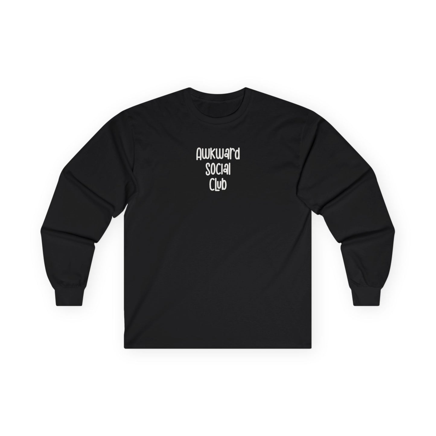 Awkward Social Club Unisex Ultra Cotton Long Sleeve Tee