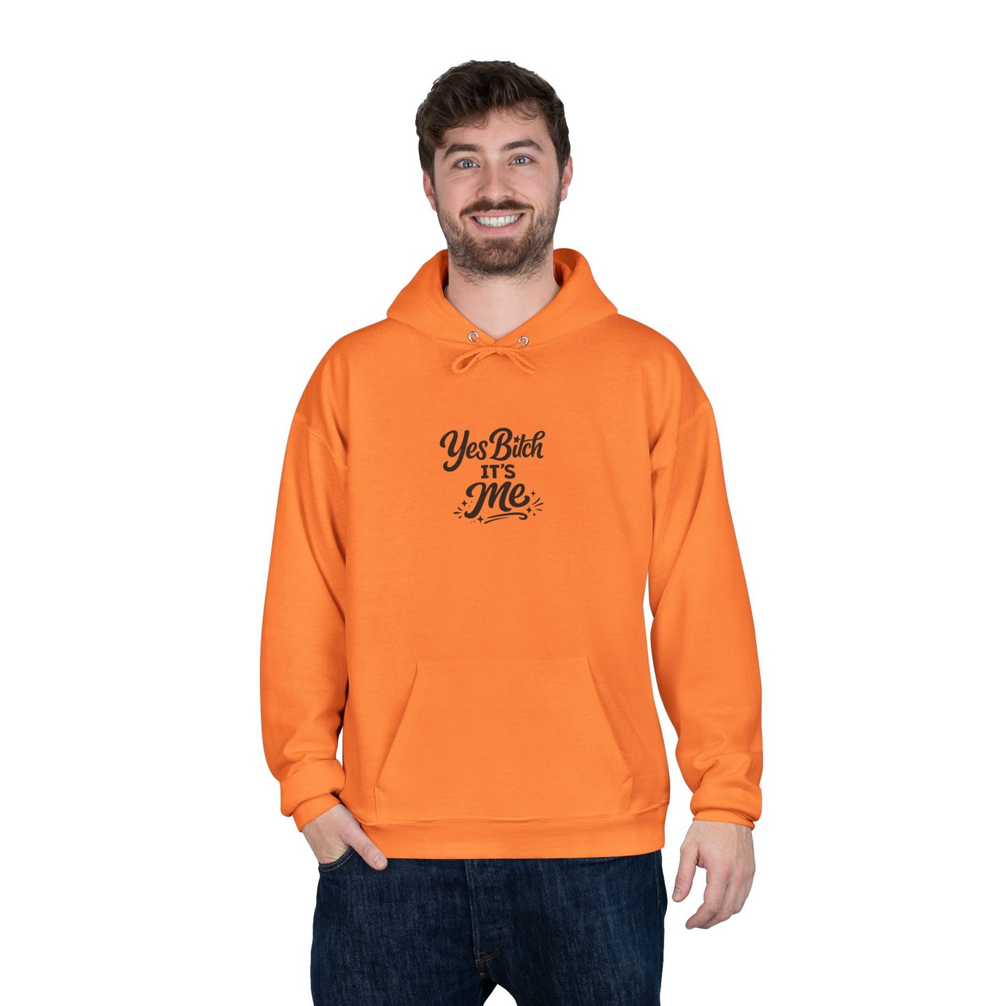 Yes B*tch It's Me Unisex EcoSmart® Pullover Hoodie Sweatshirt